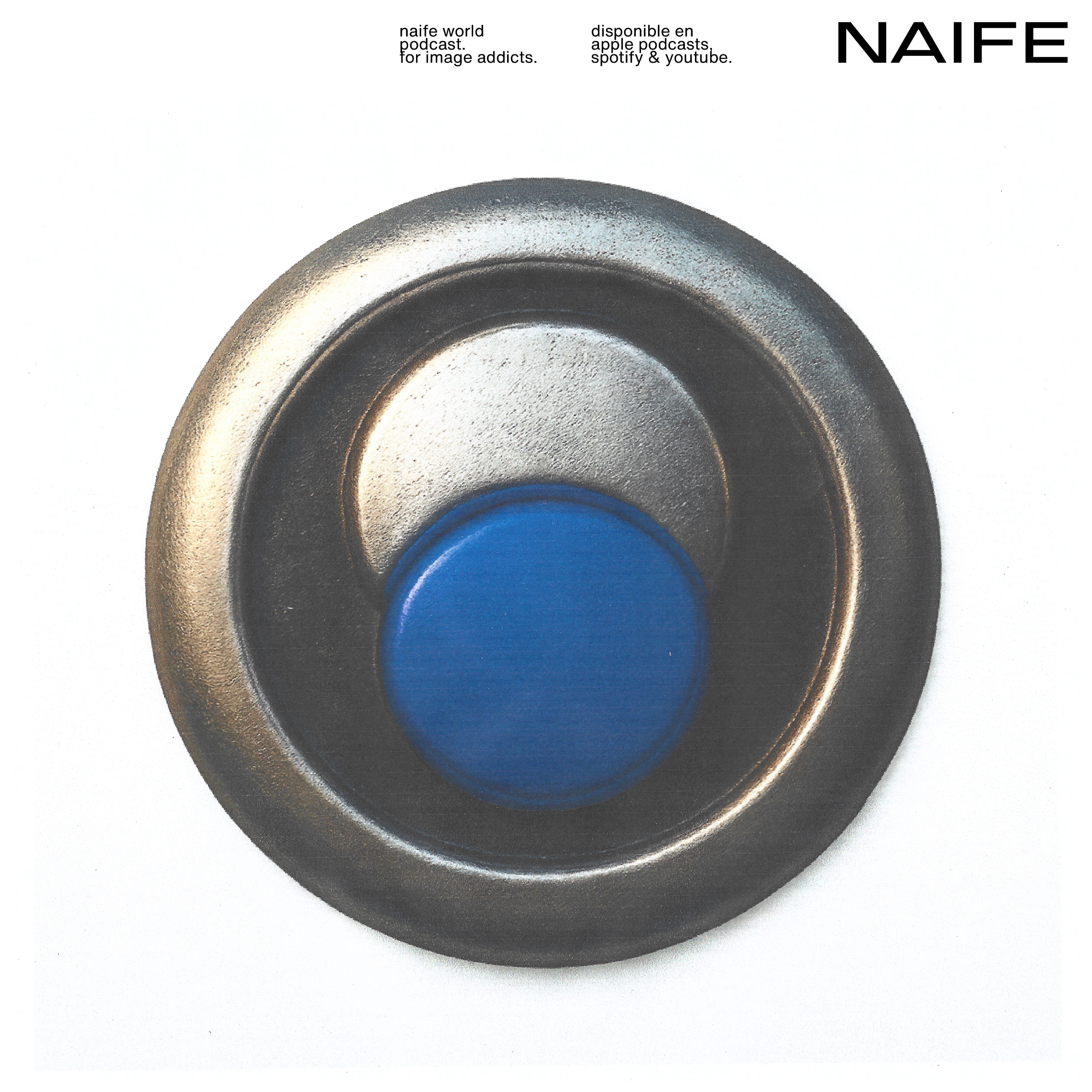 NAIFE WORLD podcast artwork