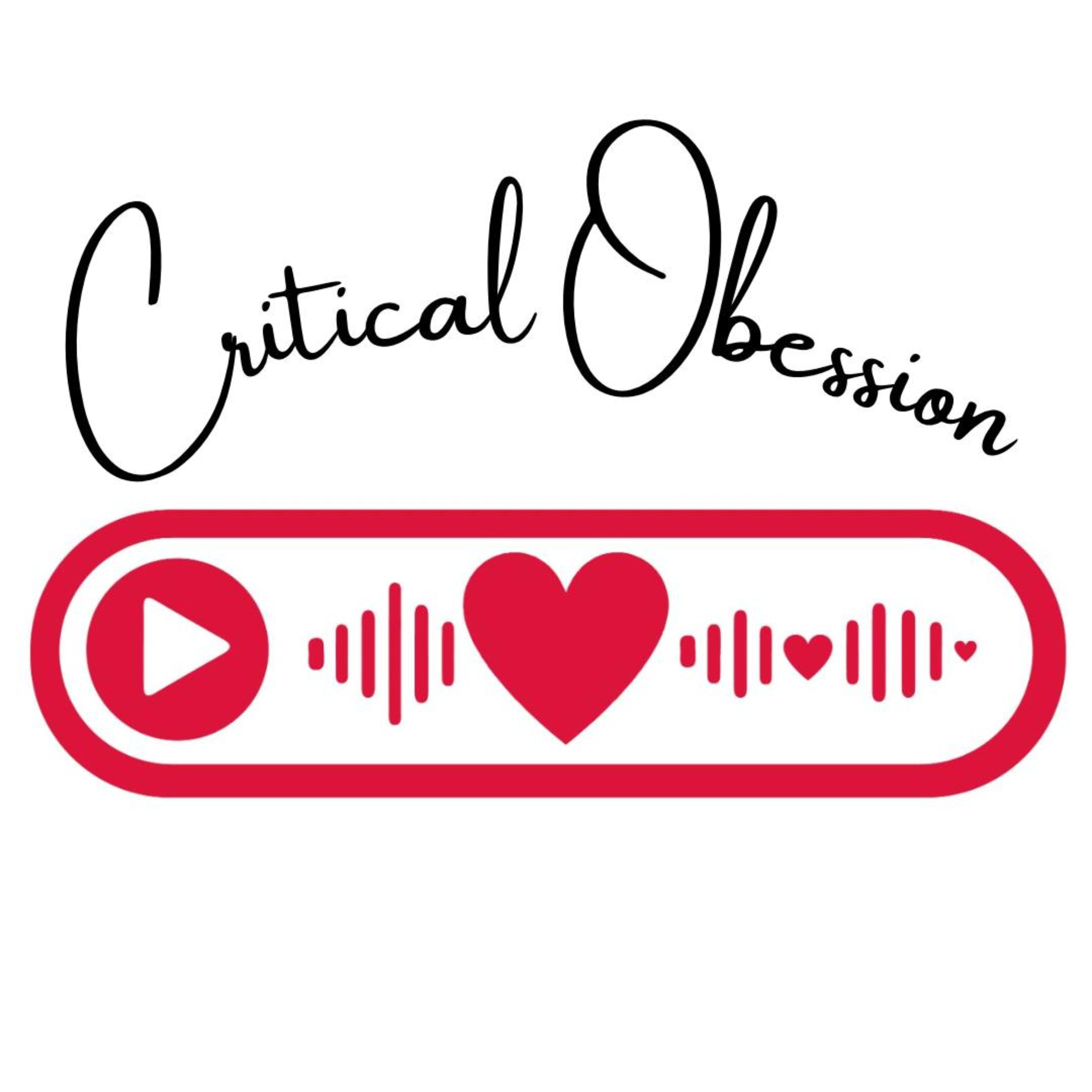 Critical Obsession