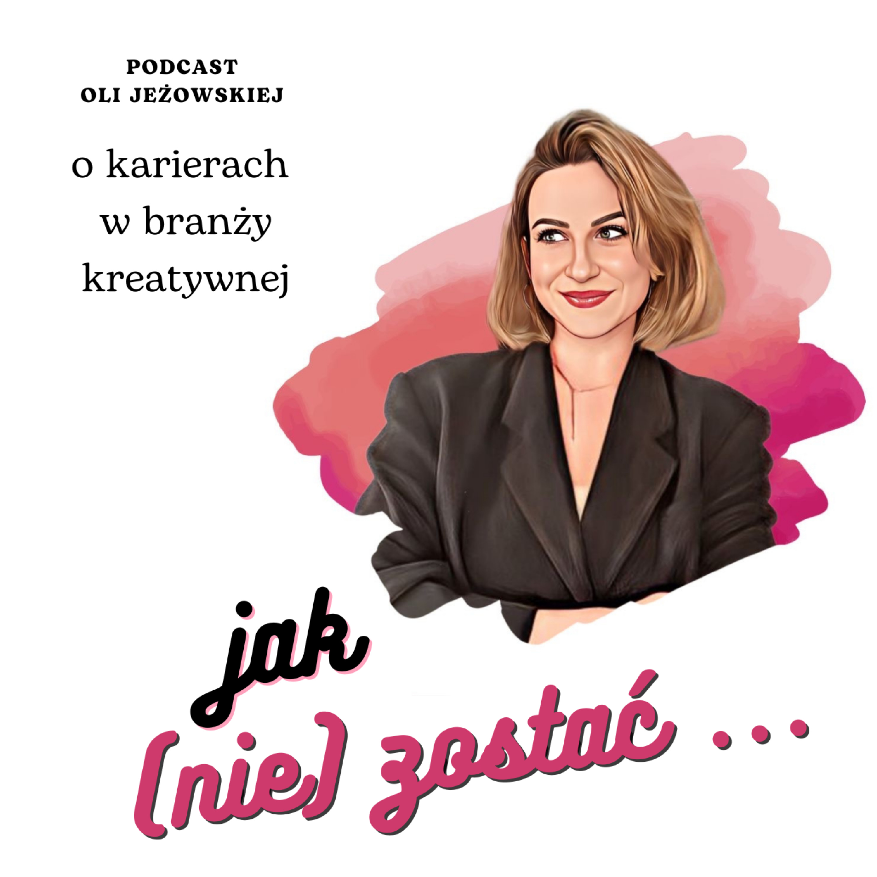 Jak (nie) zostać...