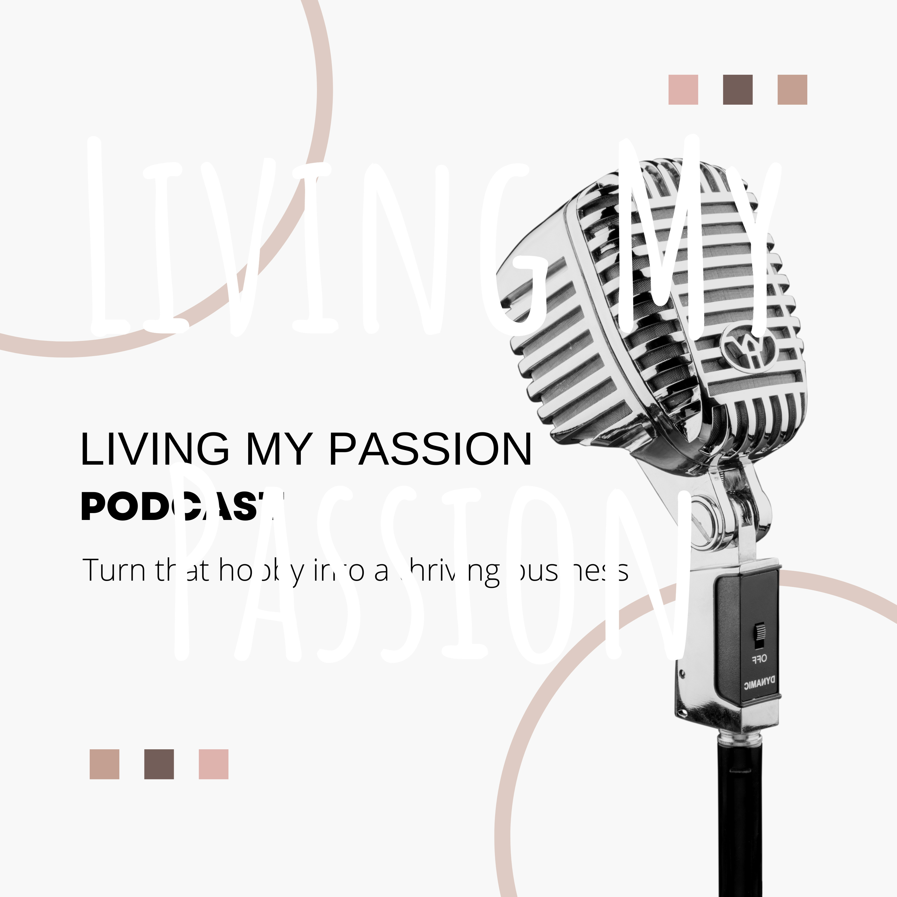 Living My Passion podcast artwork