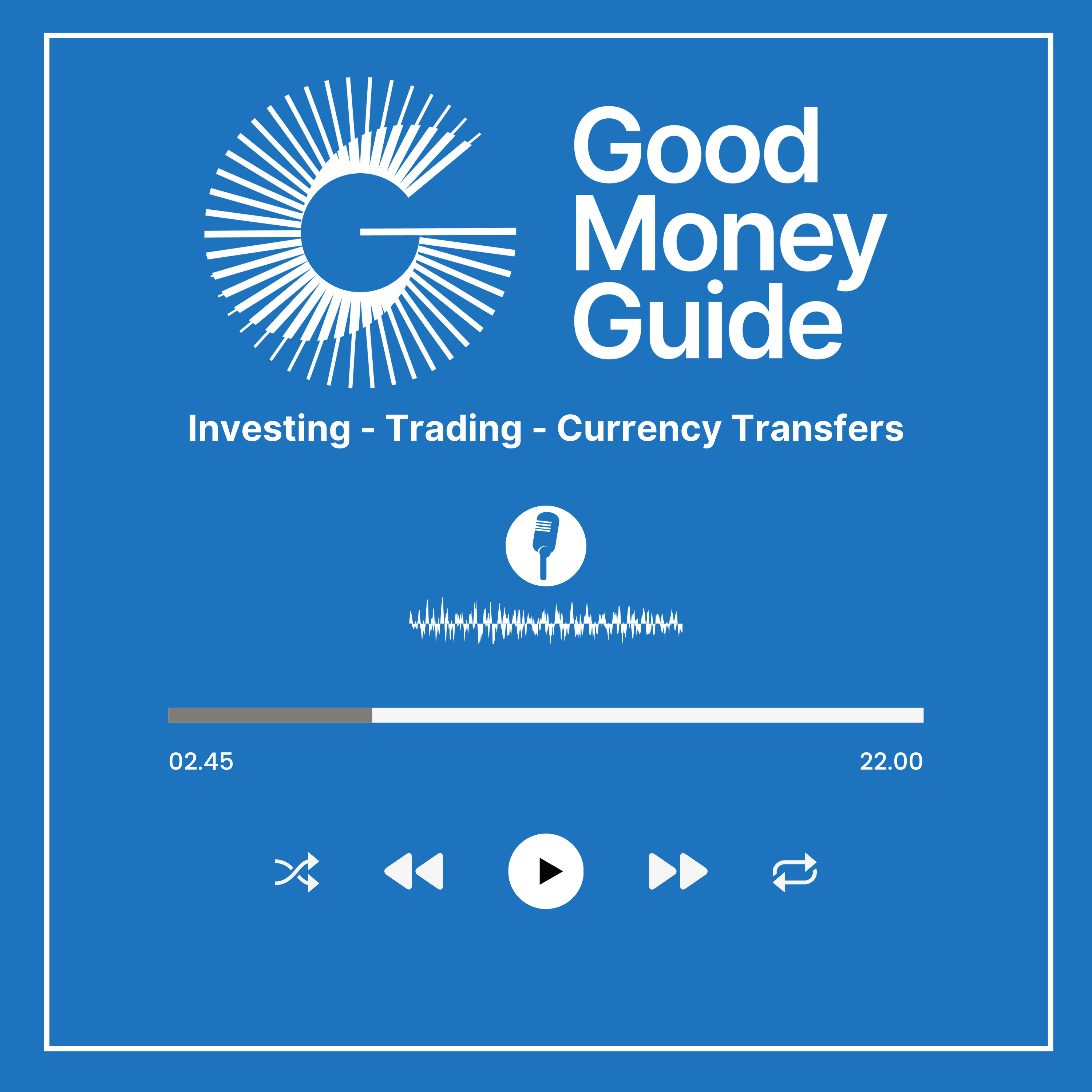 Good Money Guide Podcast