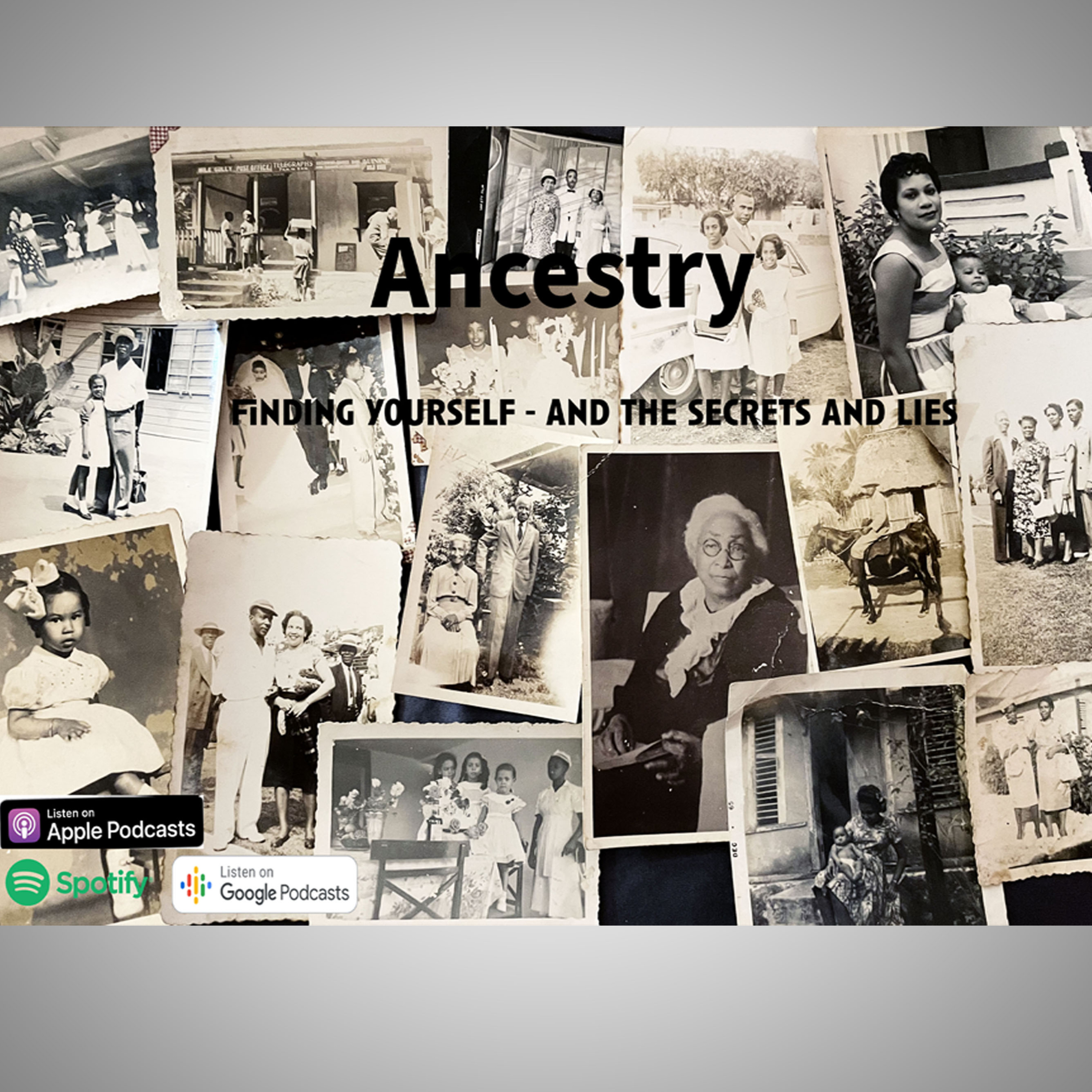 Ancestry: finding yourself and the secrets and lies podcast artwork