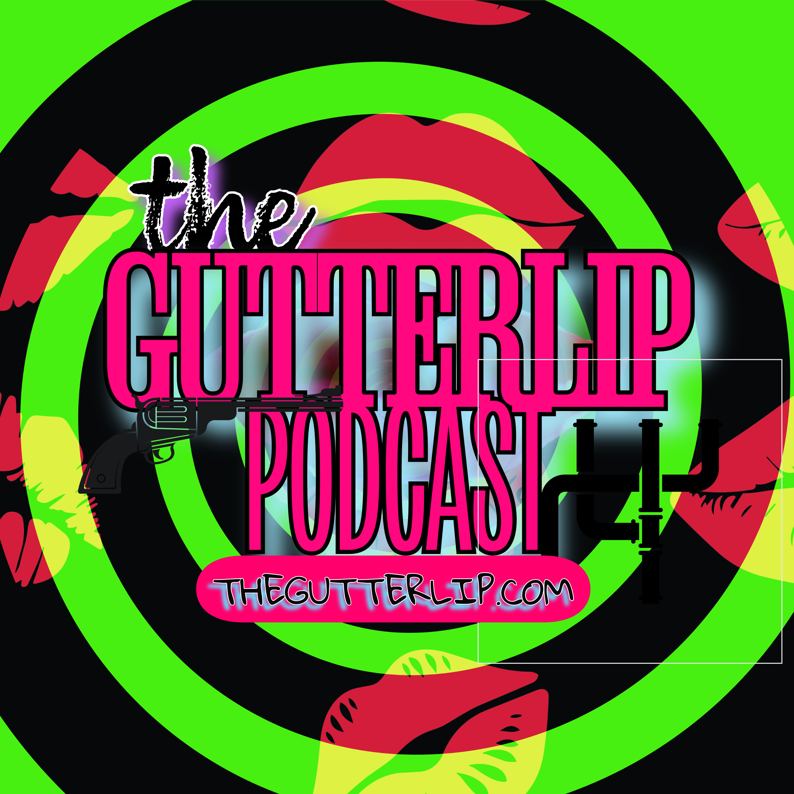 The GUTTER LIP ( TELLS)