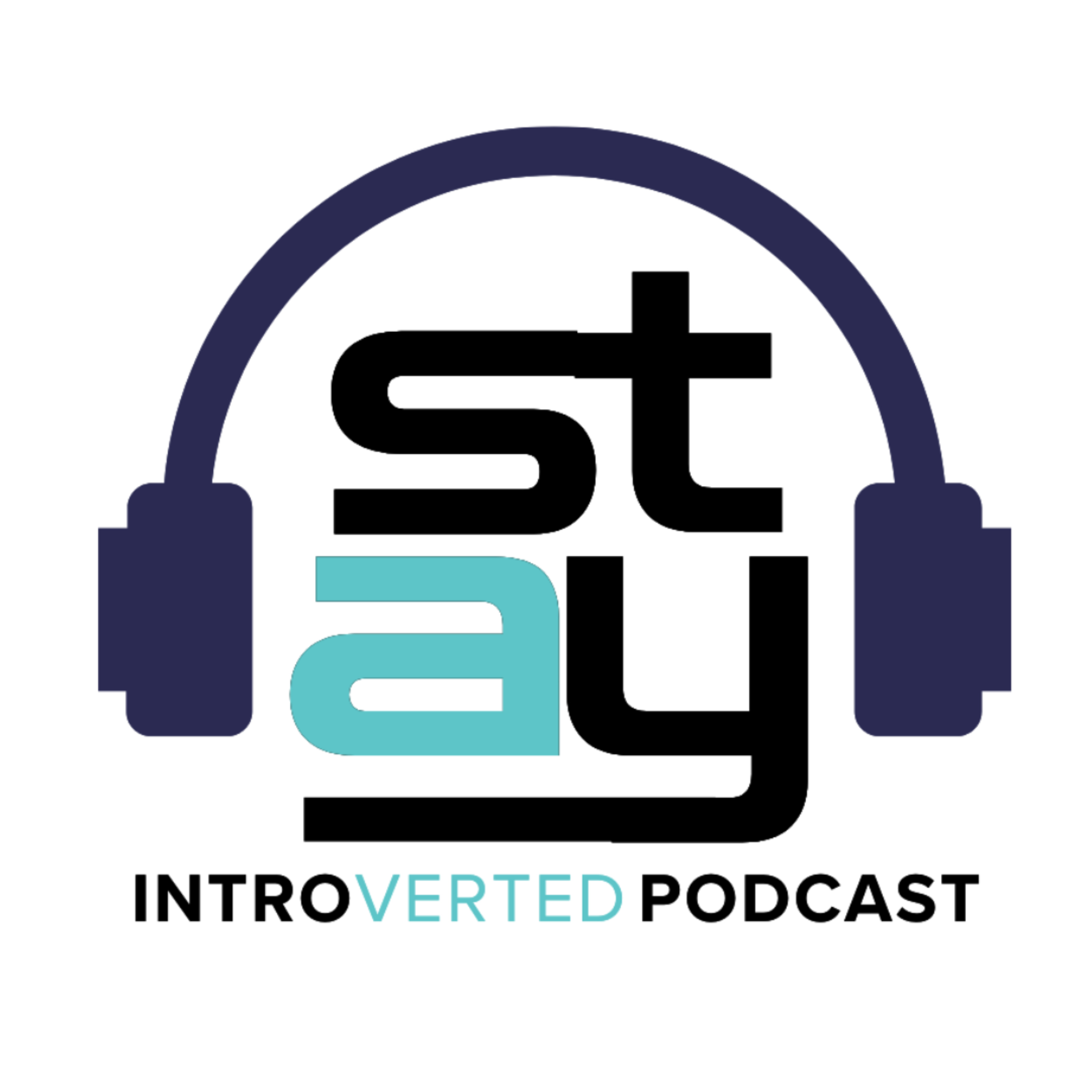 Stay Introverted Podcast