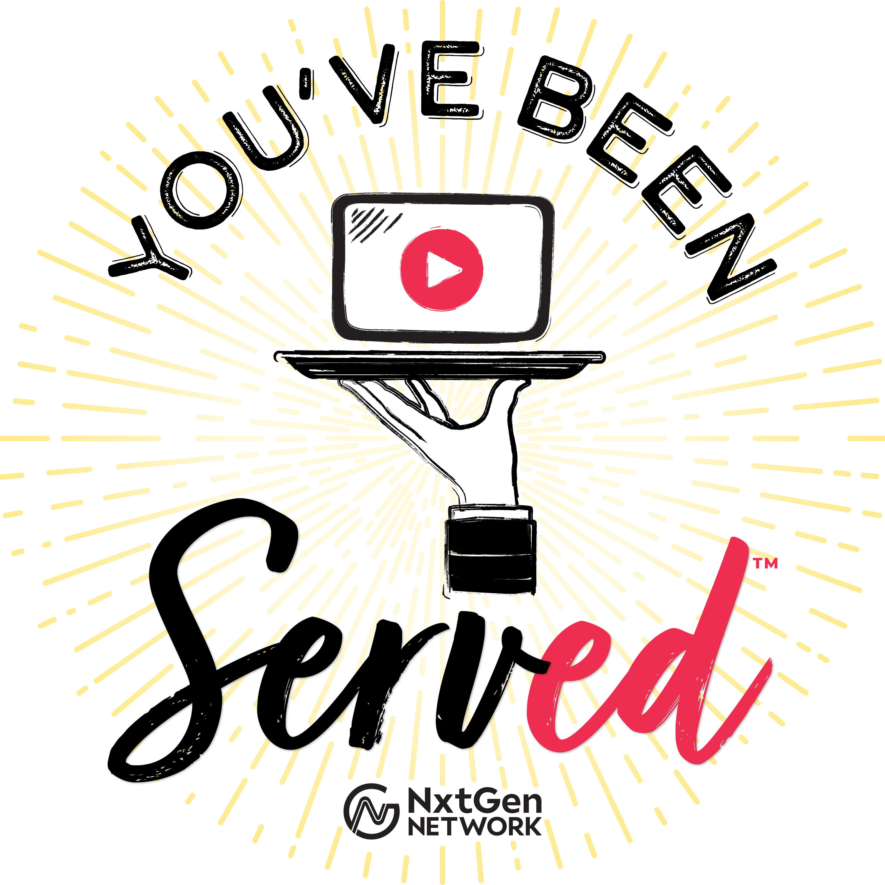 You\'ve Been Served