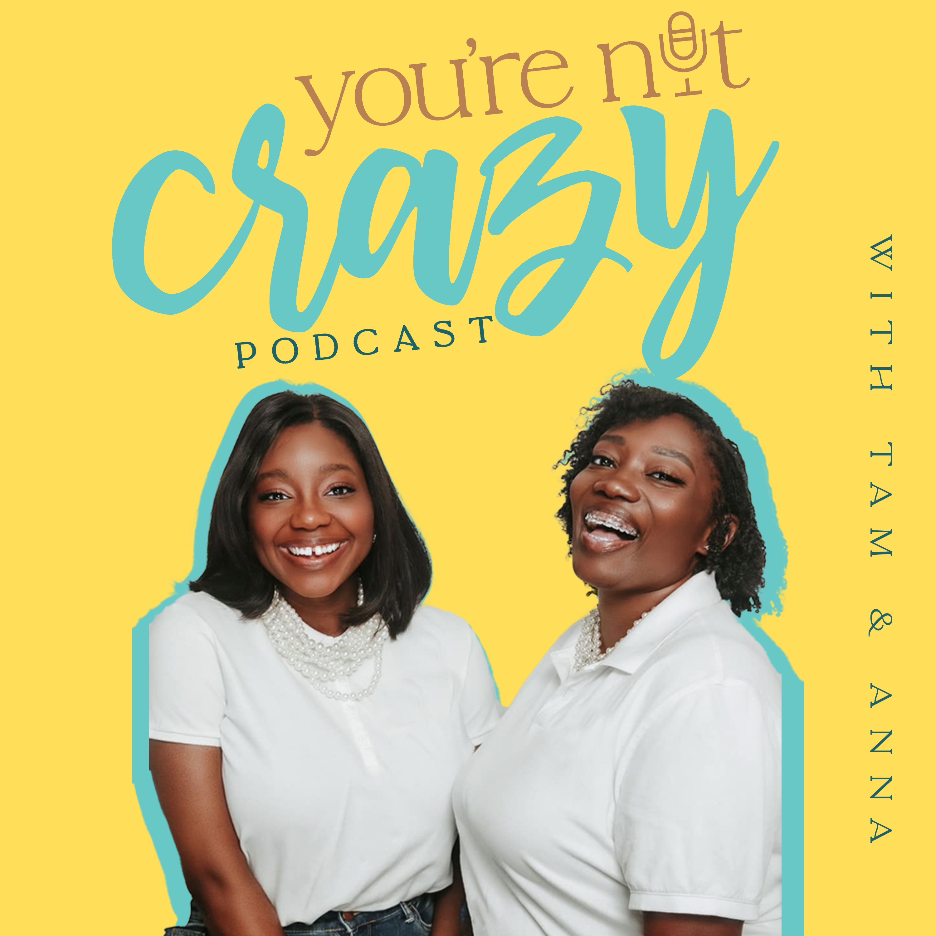 You're Not Crazy Podcast podcast artwork