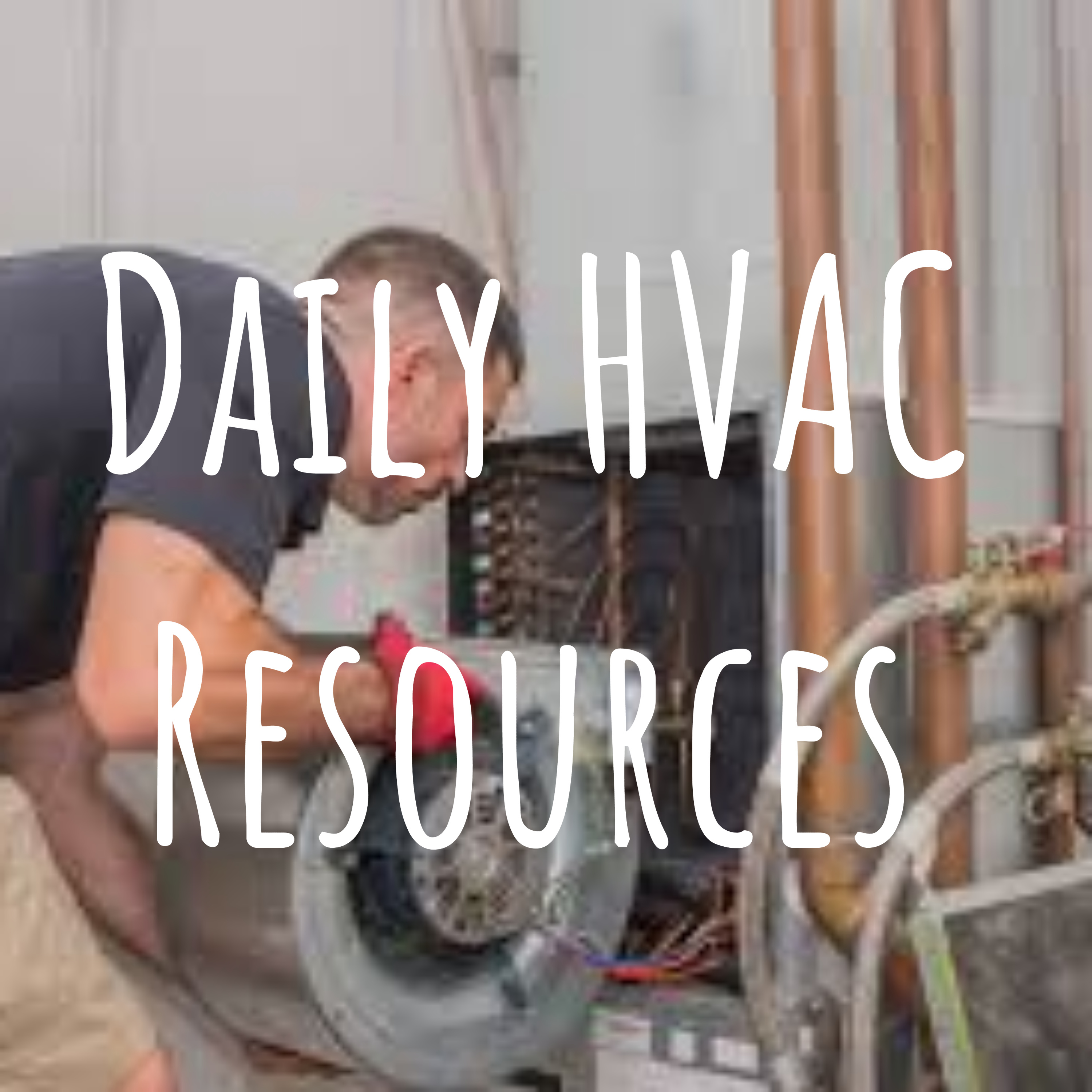 Daily HVAC Resources podcast artwork