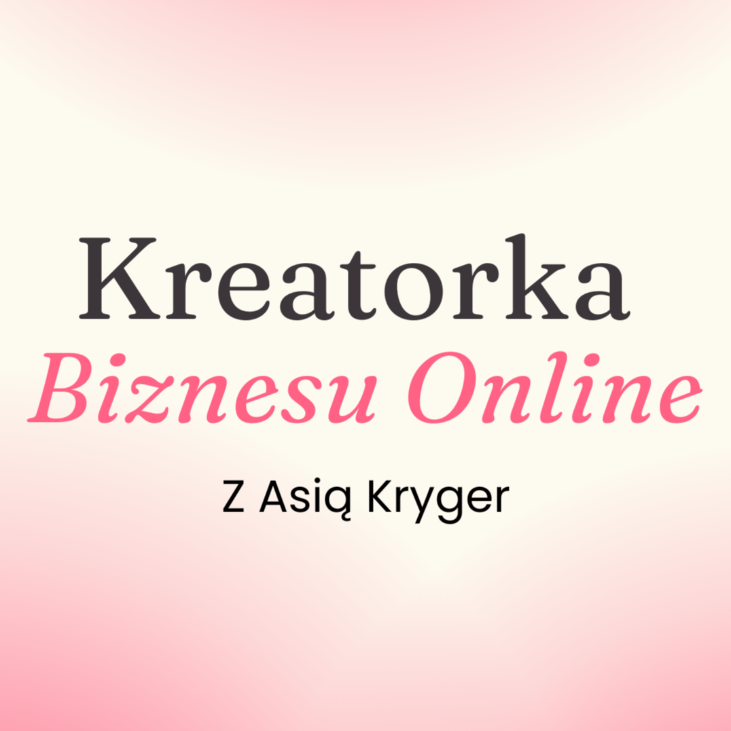 Kreatorka Biznesu Online cover art