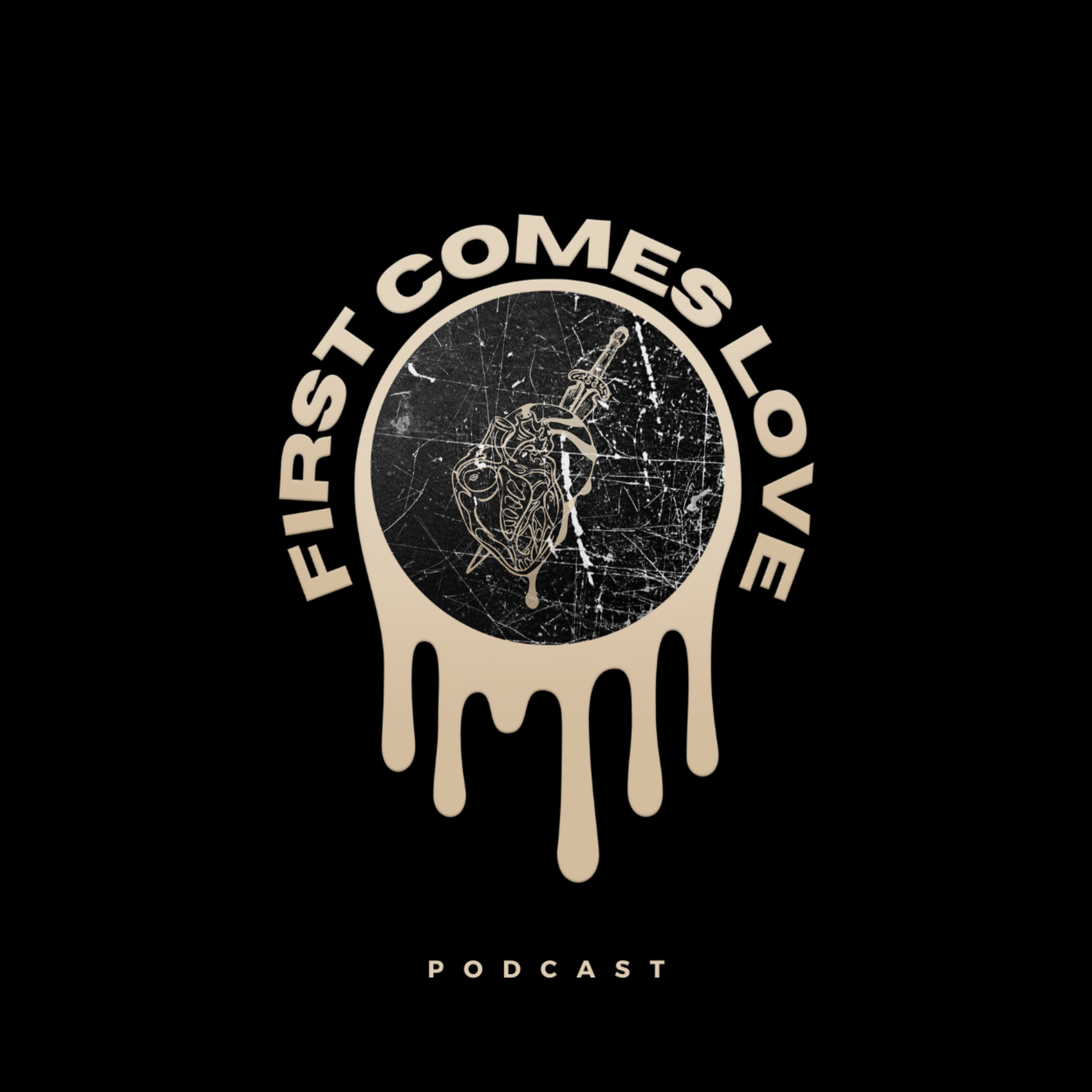 First Comes Love podcast artwork