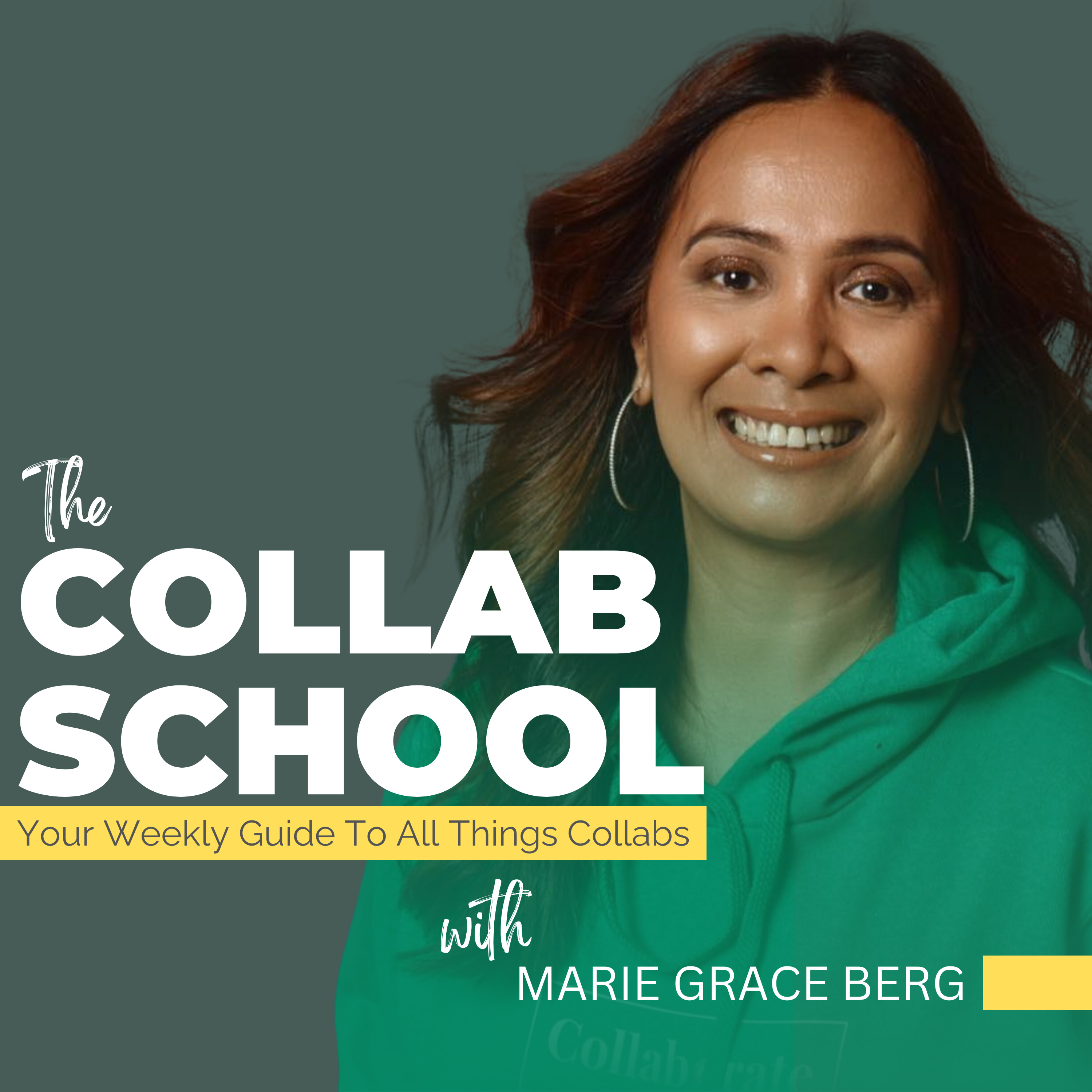 The Collab School with Marie Grace Berg podcast artwork