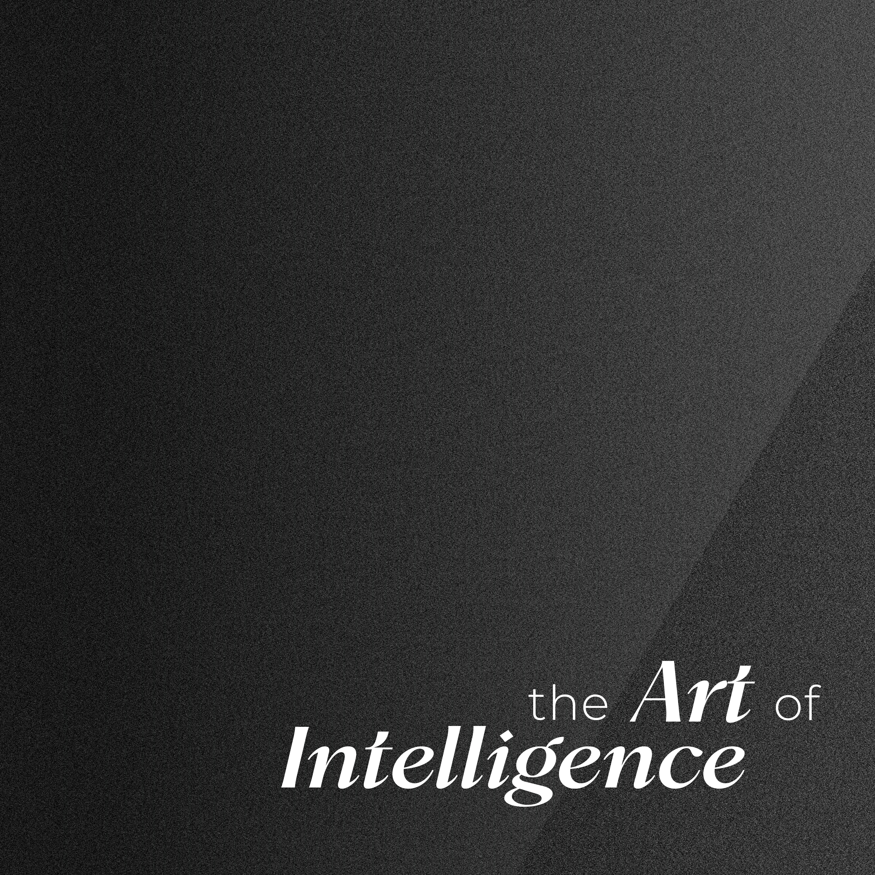 The Art of Intelligence podcast artwork