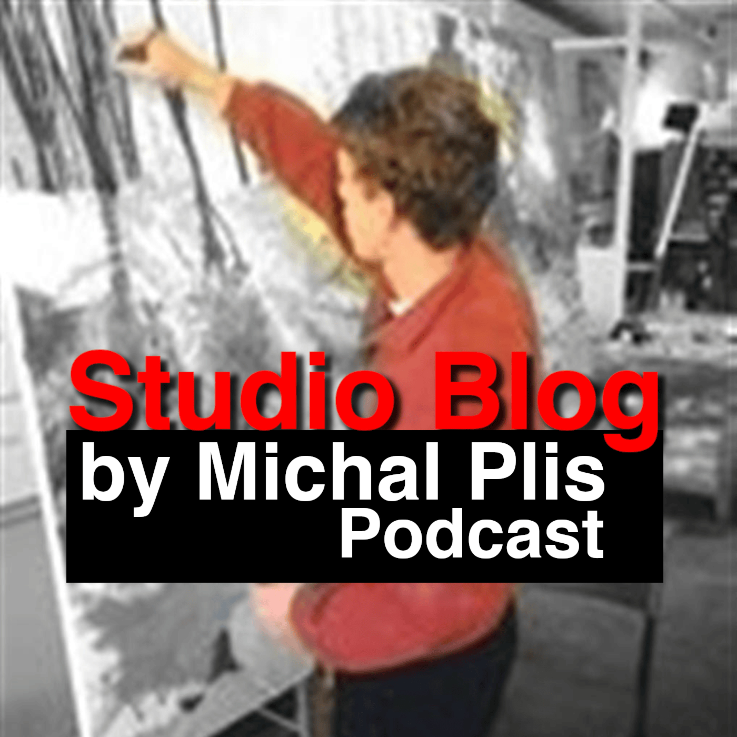 Studio Blog by Michal Plis podcast artwork