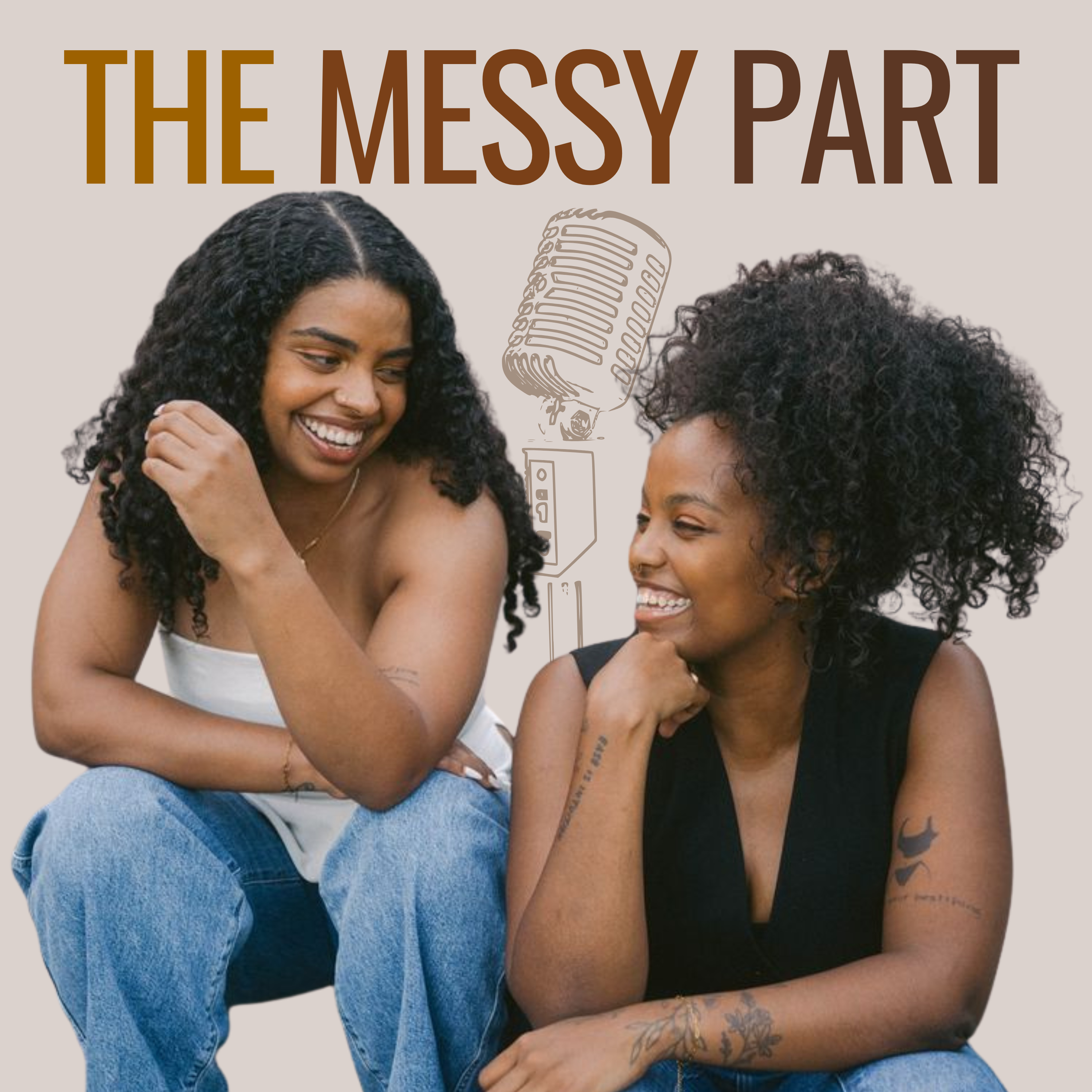 The Messy Part