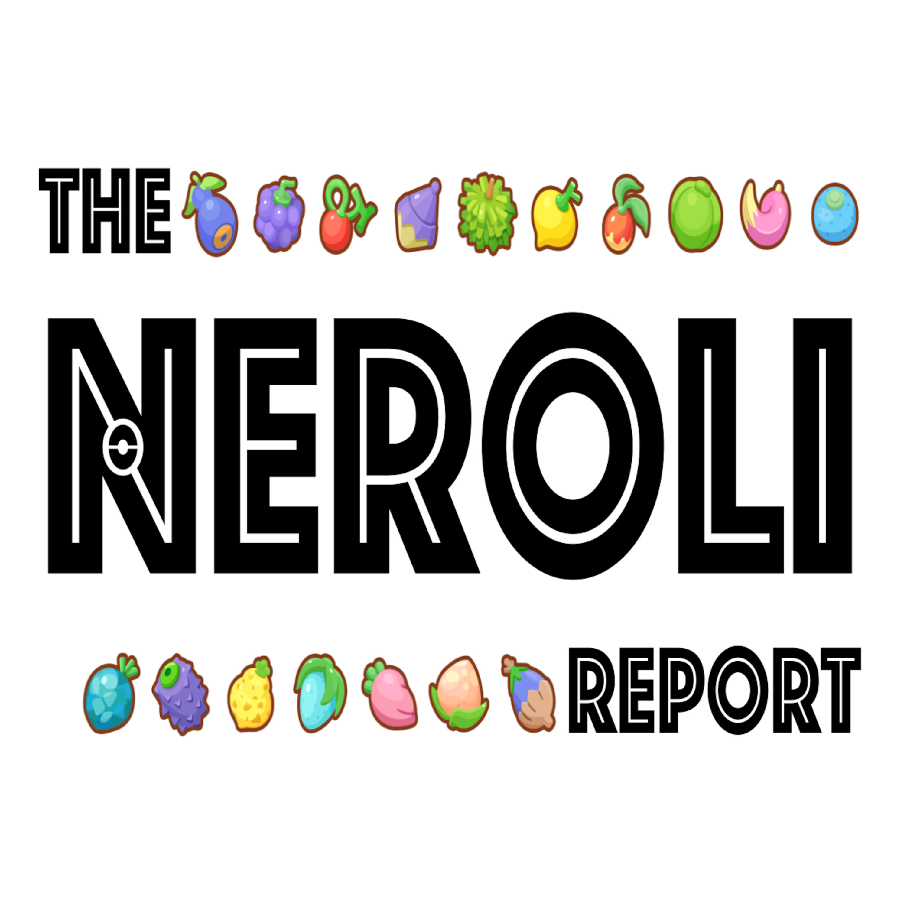 The Neroli Report