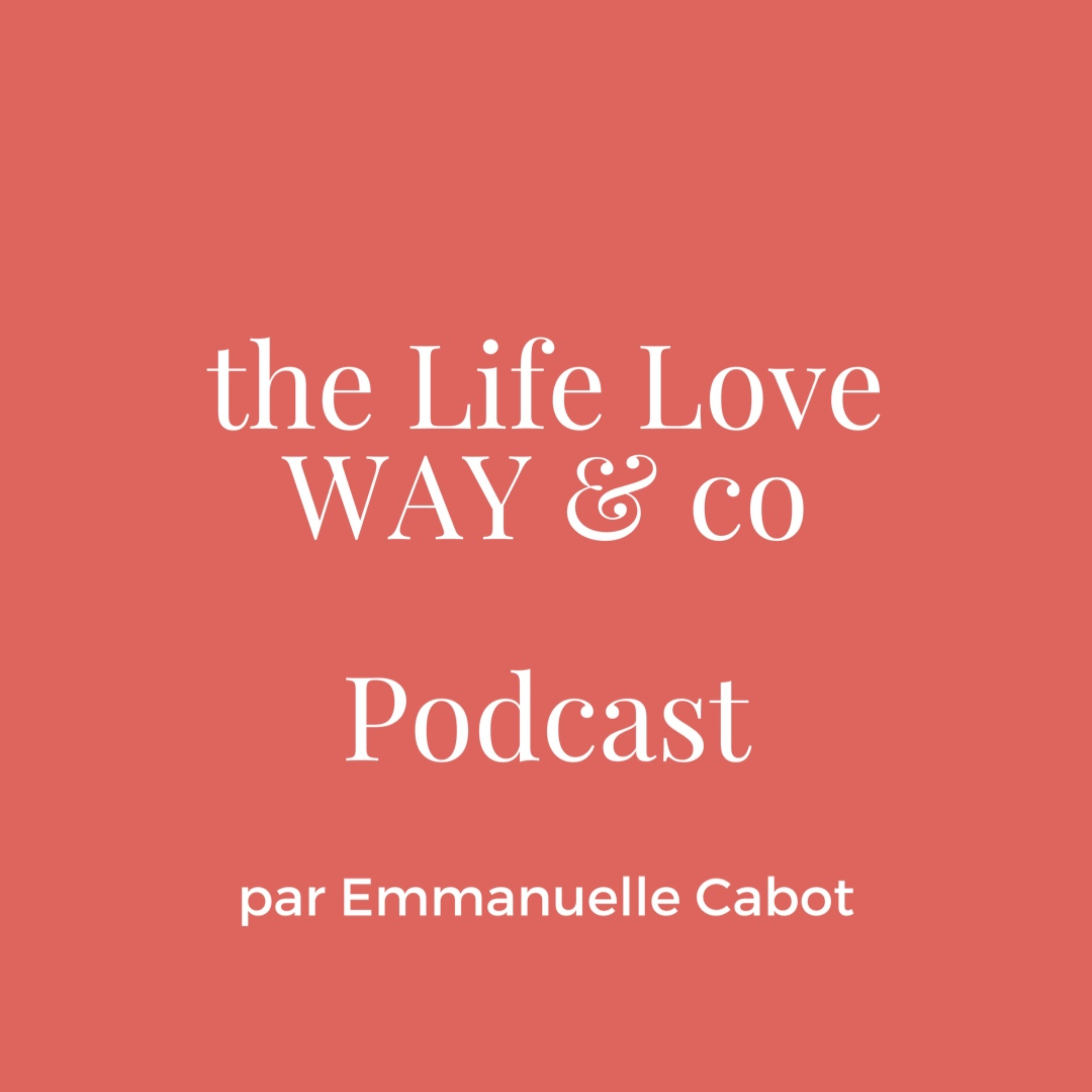 Life Love Way and Co