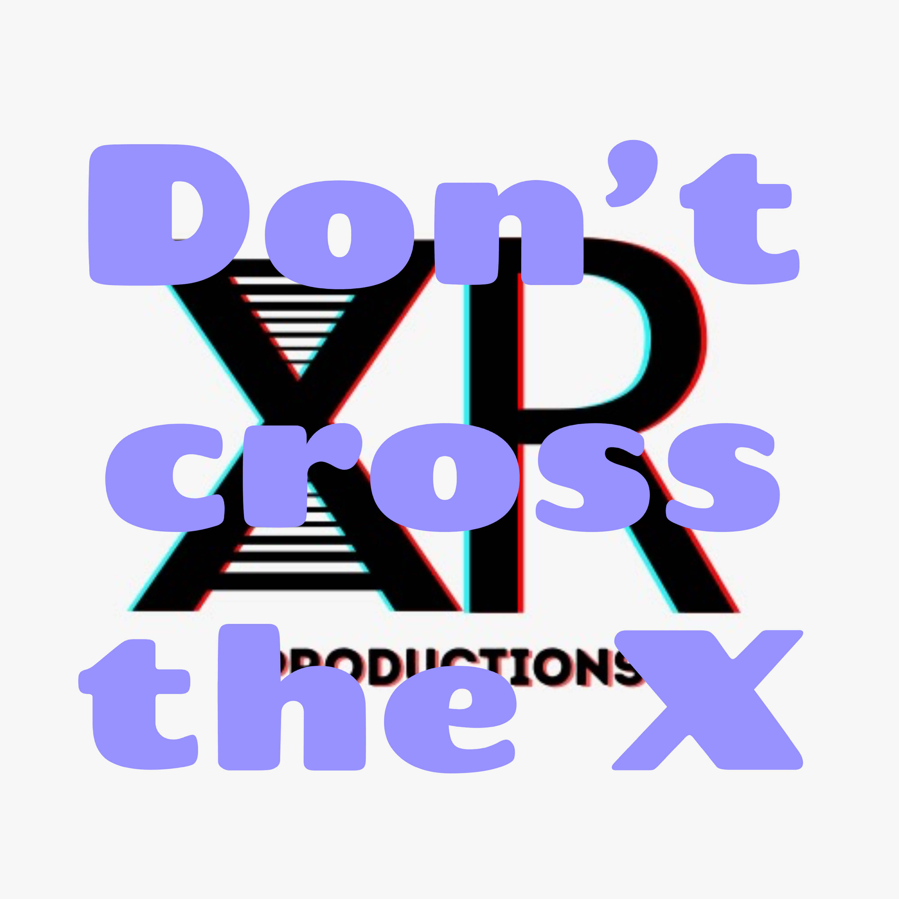 Don't cross the X