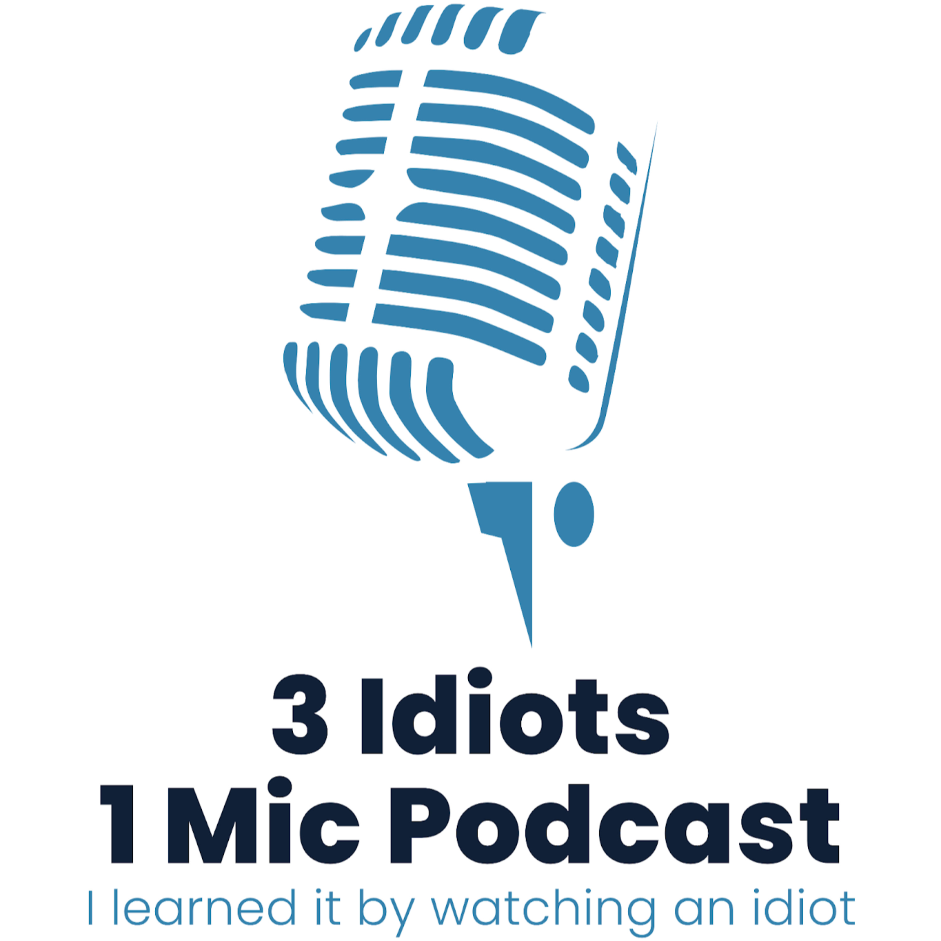 3 Idiots 1 Mic podcast artwork