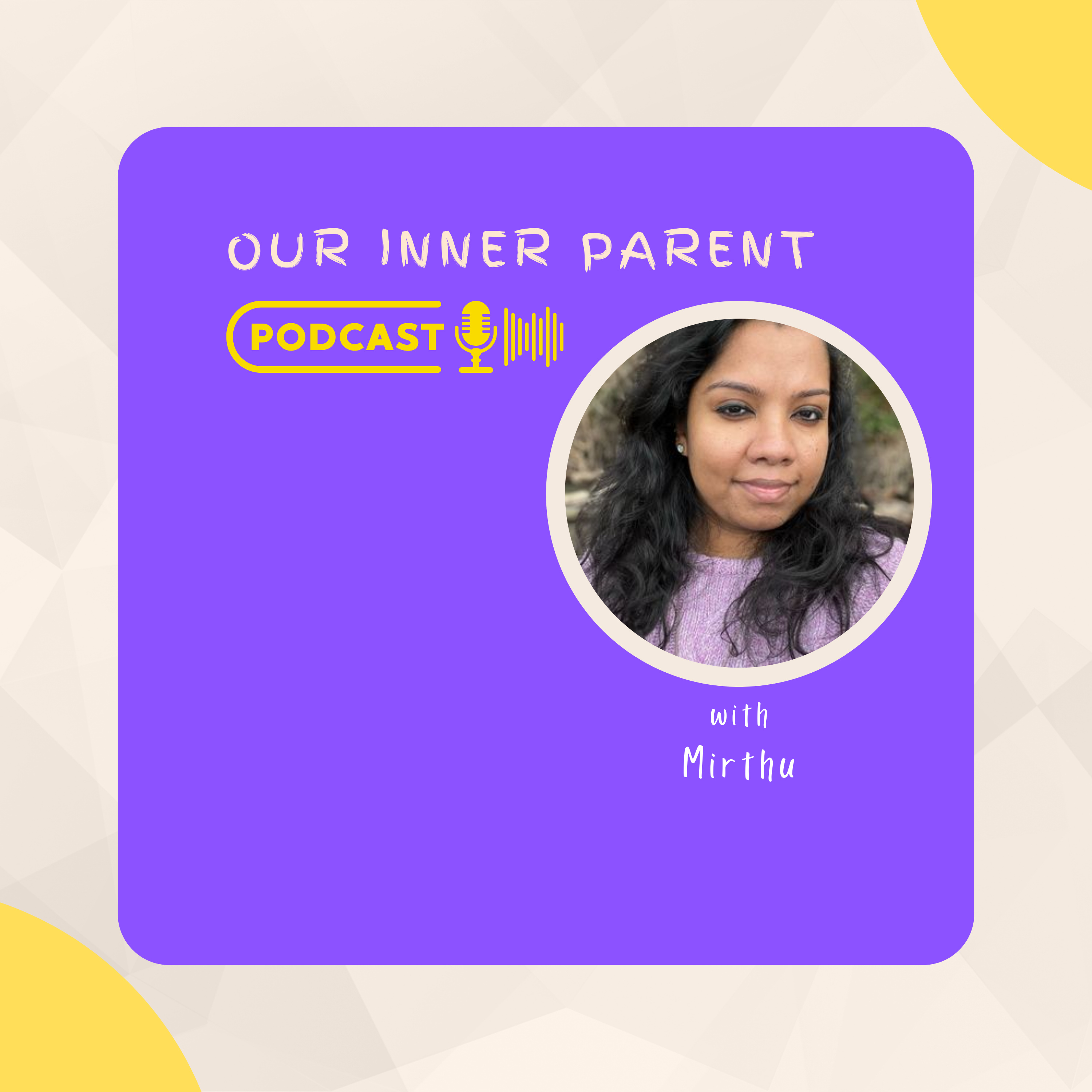 Our Inner Parent Podcast podcast artwork