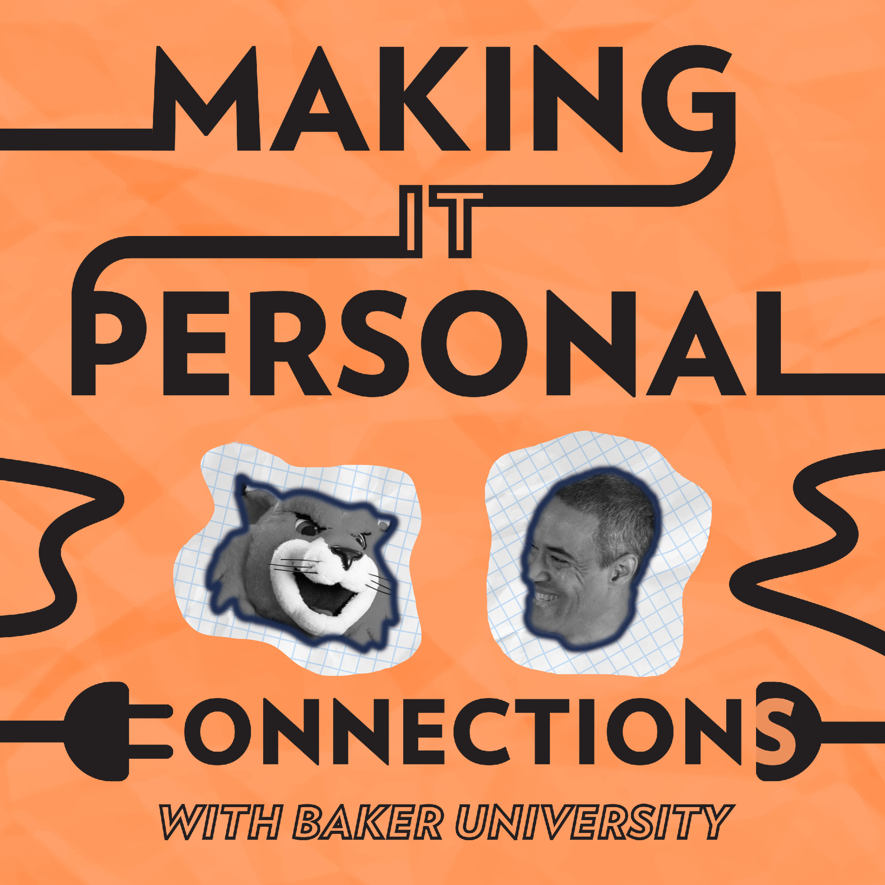Making it Personal: Connections with Baker University