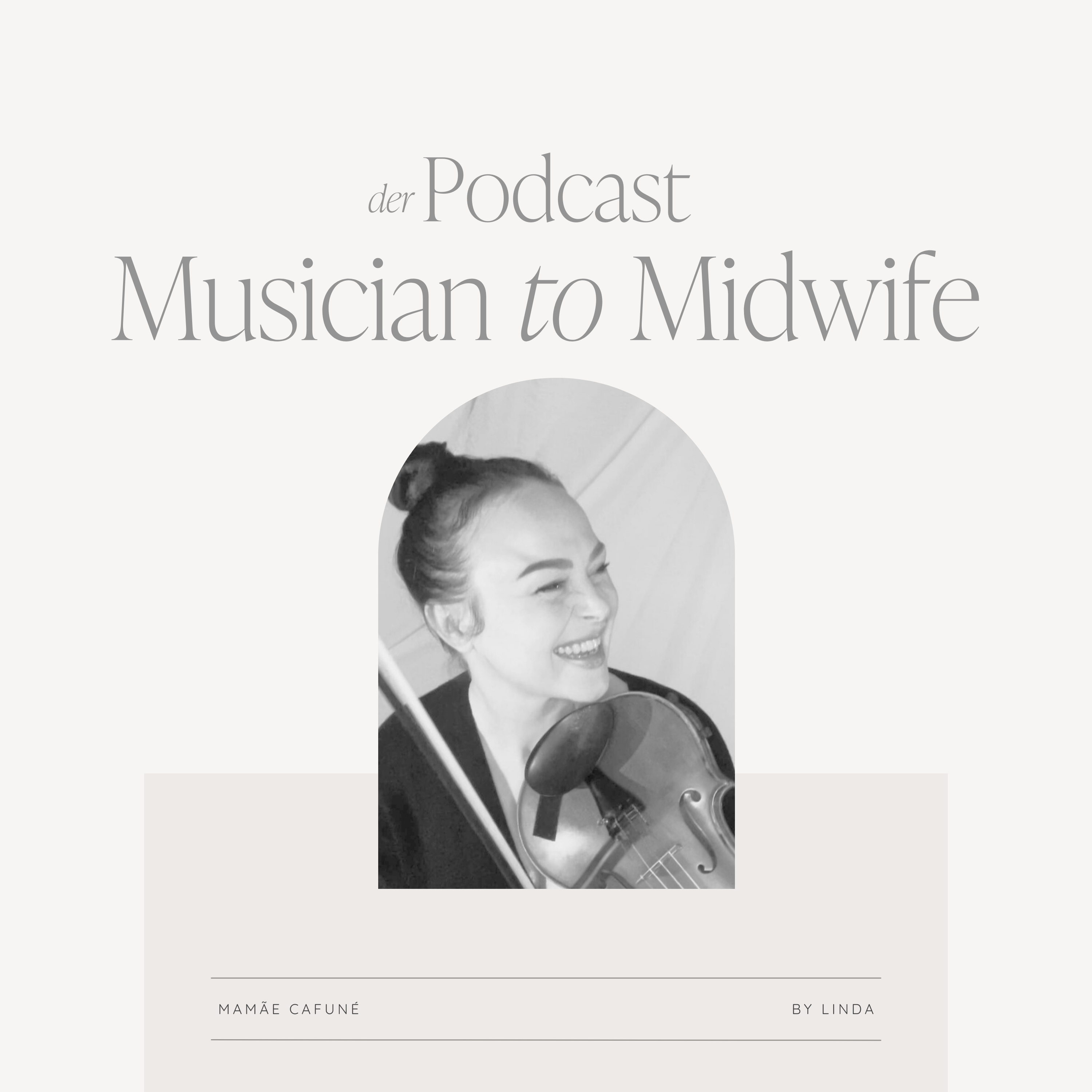 Musician to Midwife 