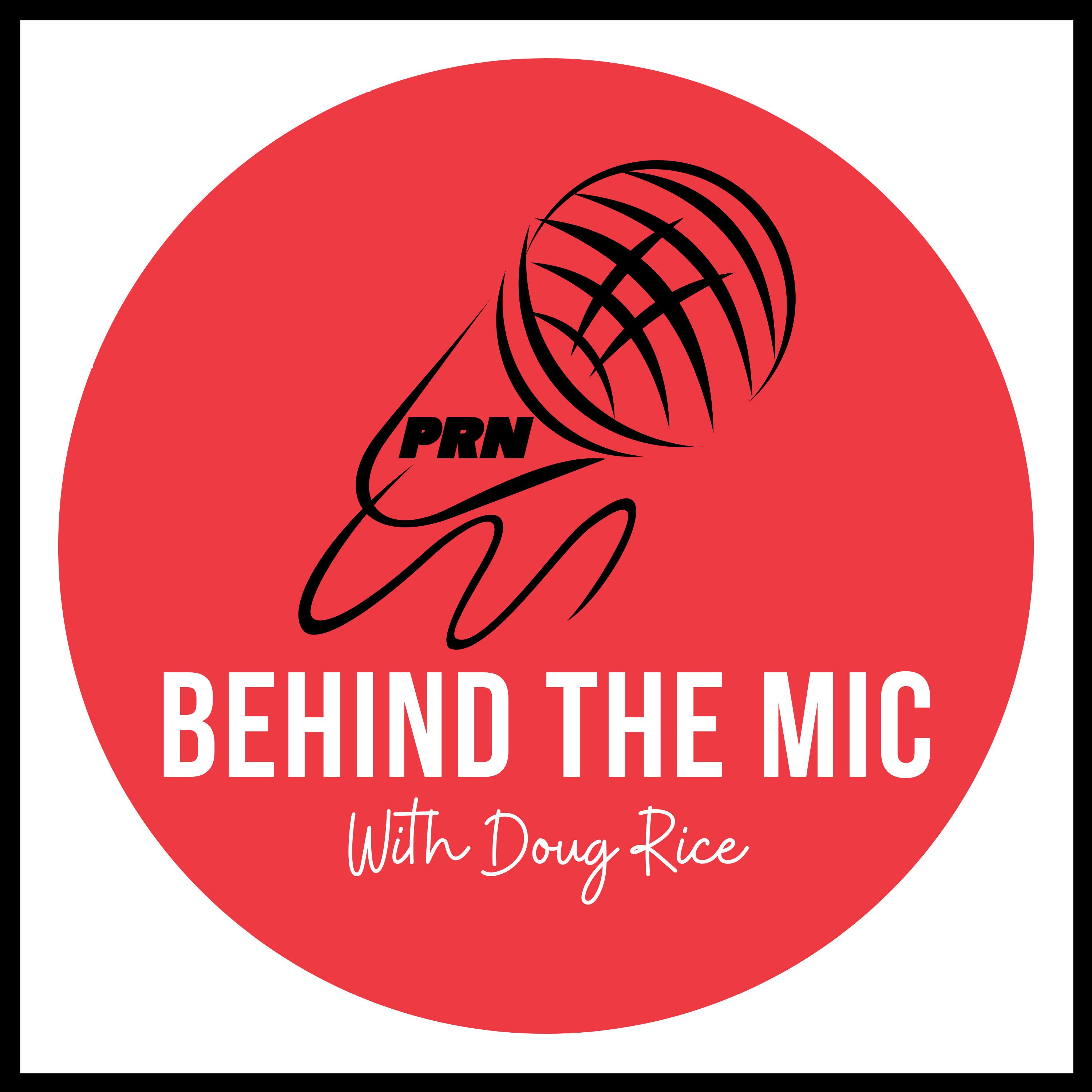 PRN - Behind the Mic