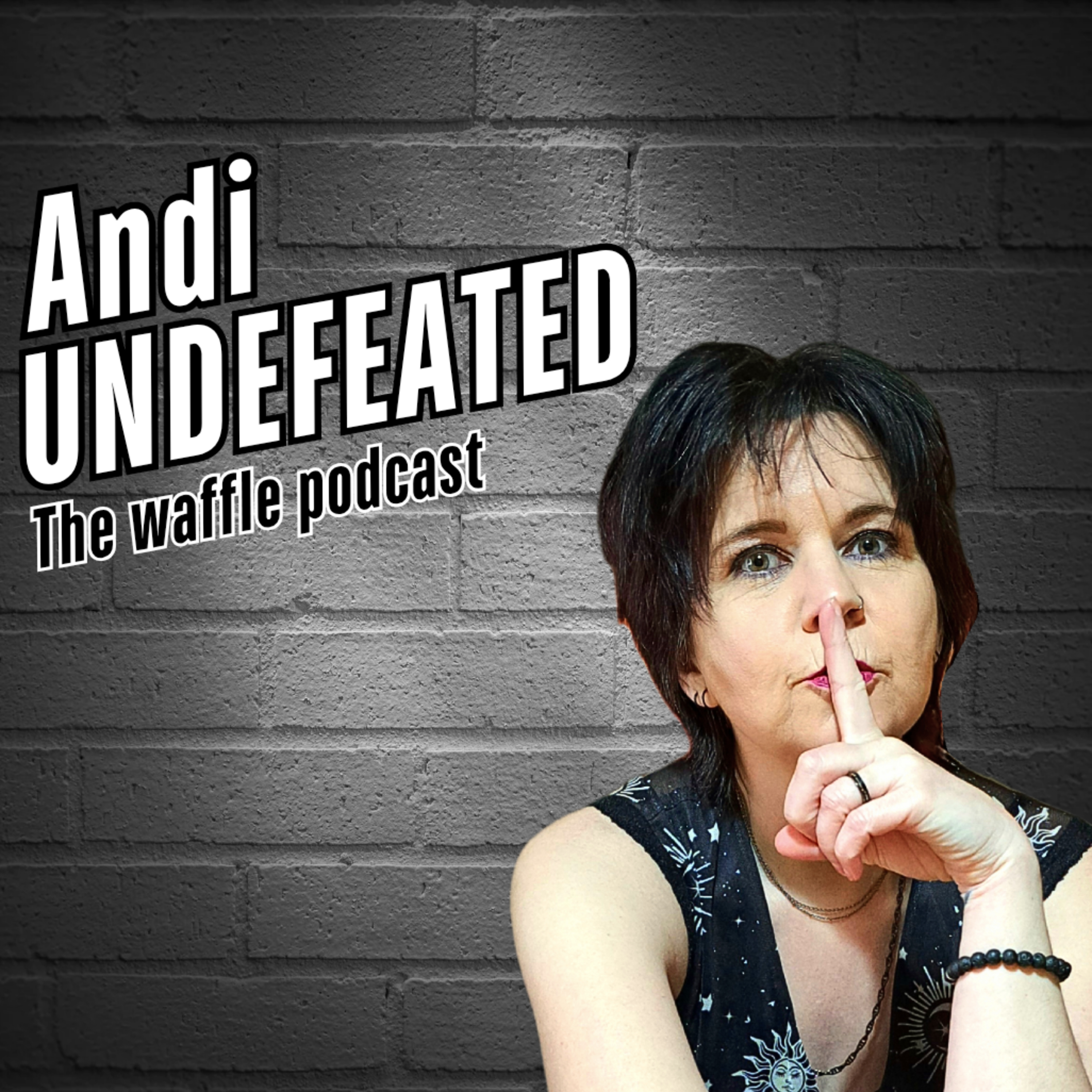 Andi Undefeated - The waffle podcast podcast artwork
