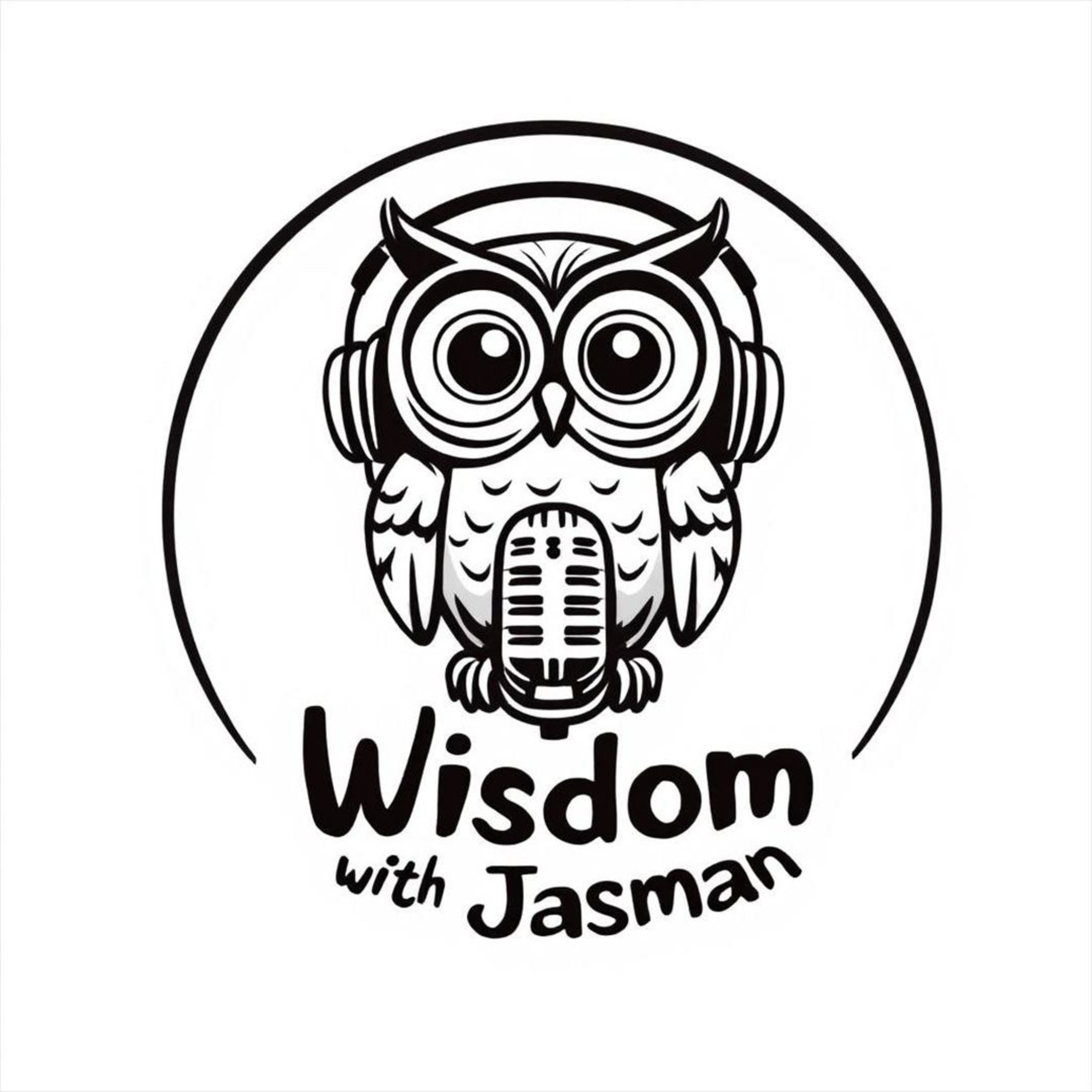 Wisdom with Jasman 