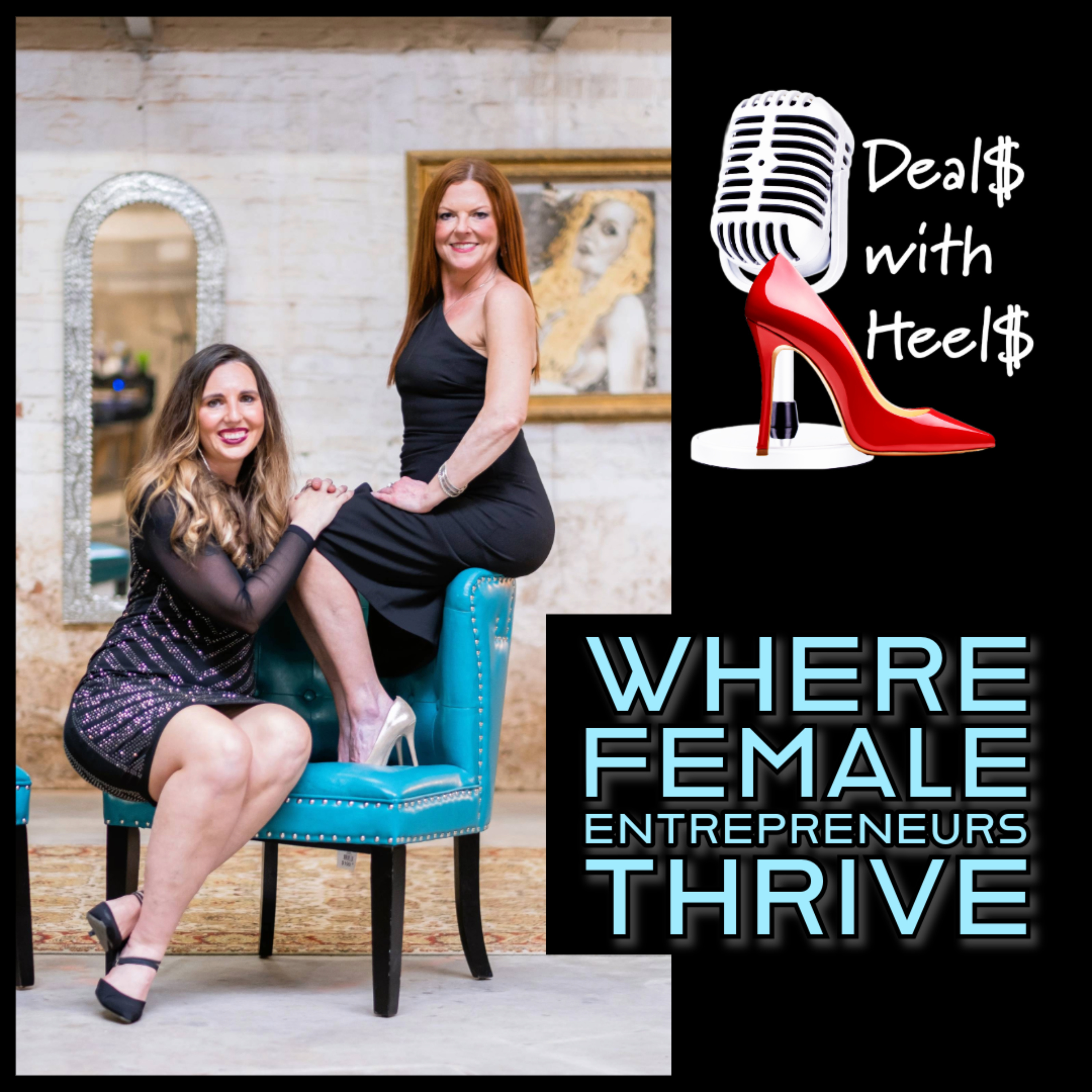 Deals with Heels - Where Female Entrepreneurs Thrive
