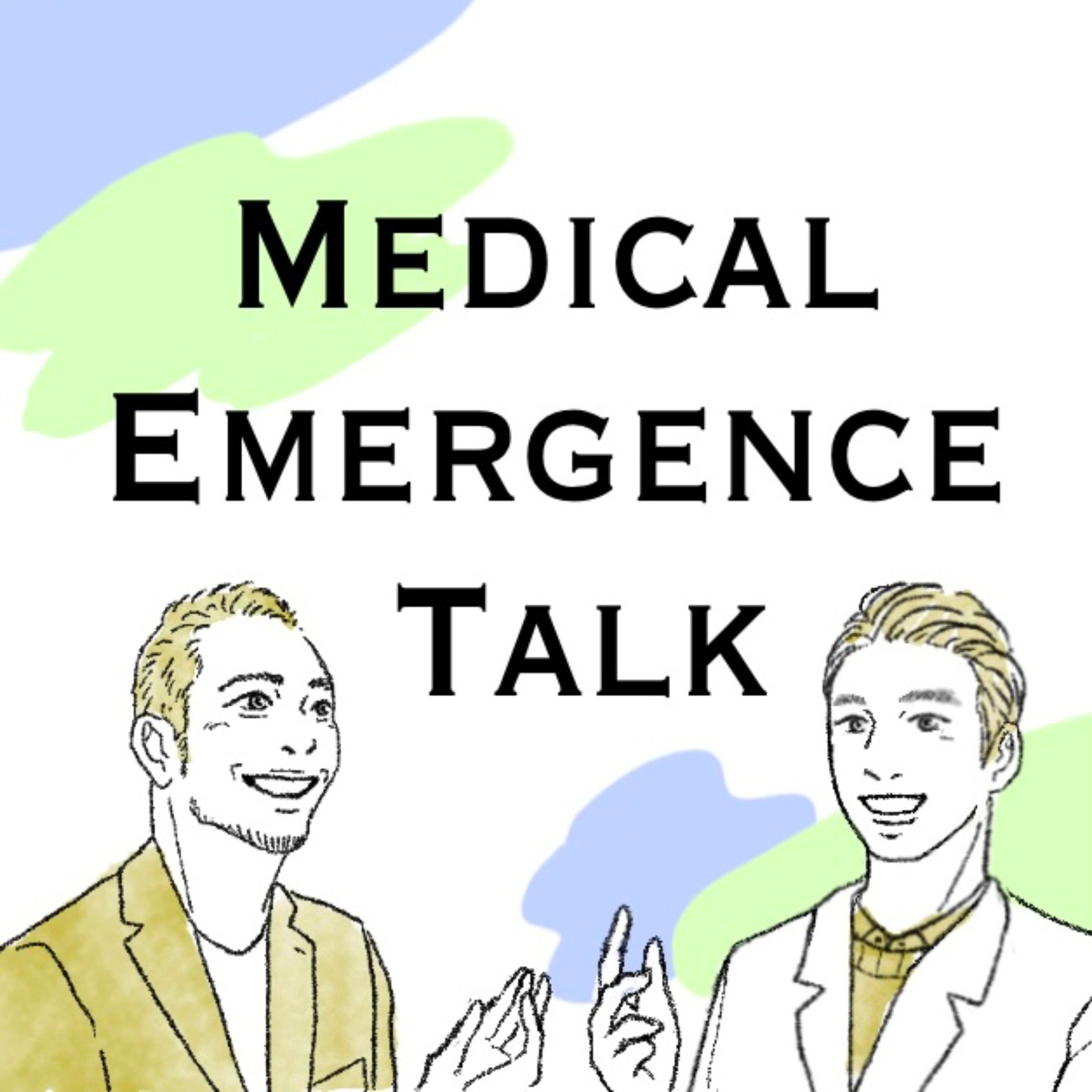 Medical Emergence Talk