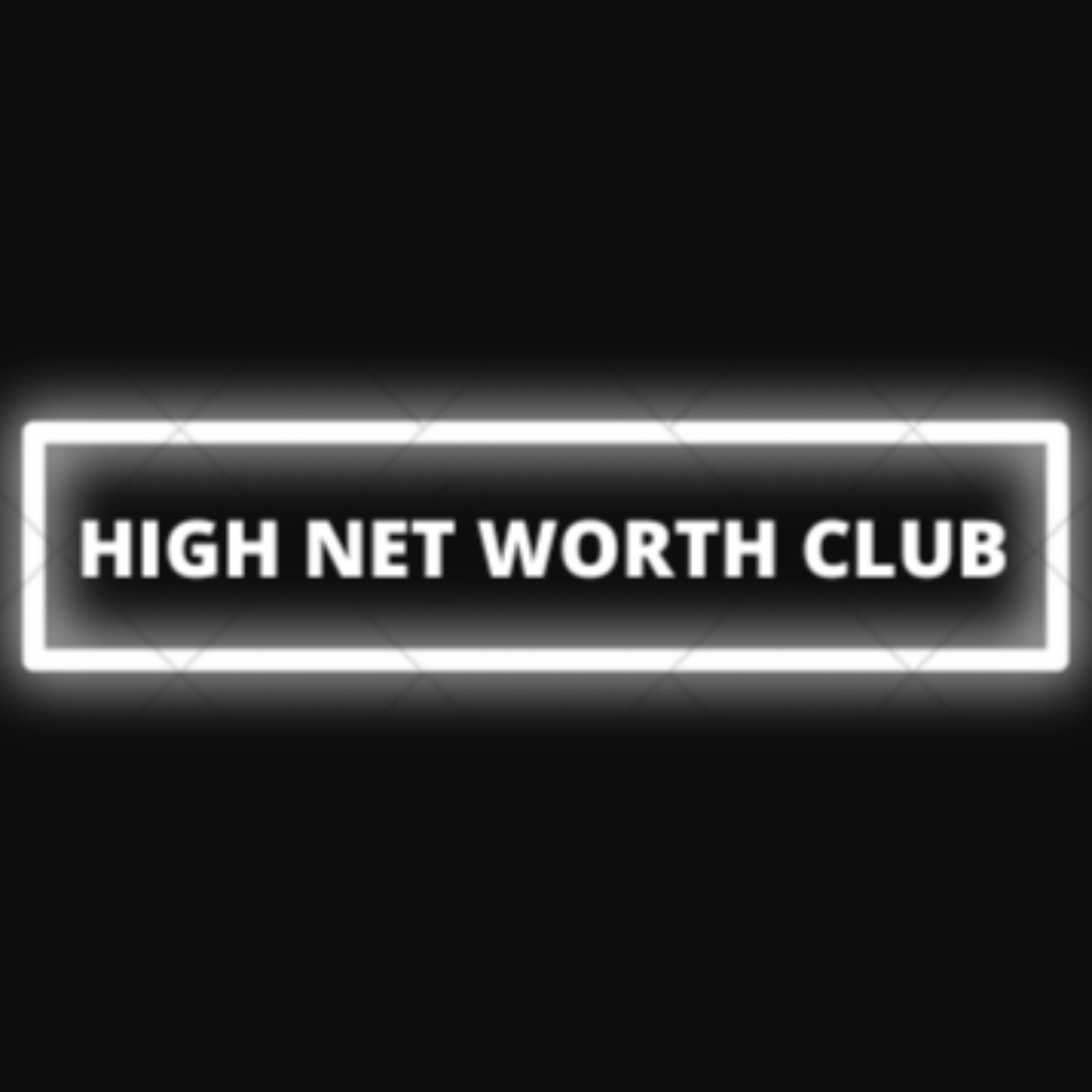 High Net Worth Club