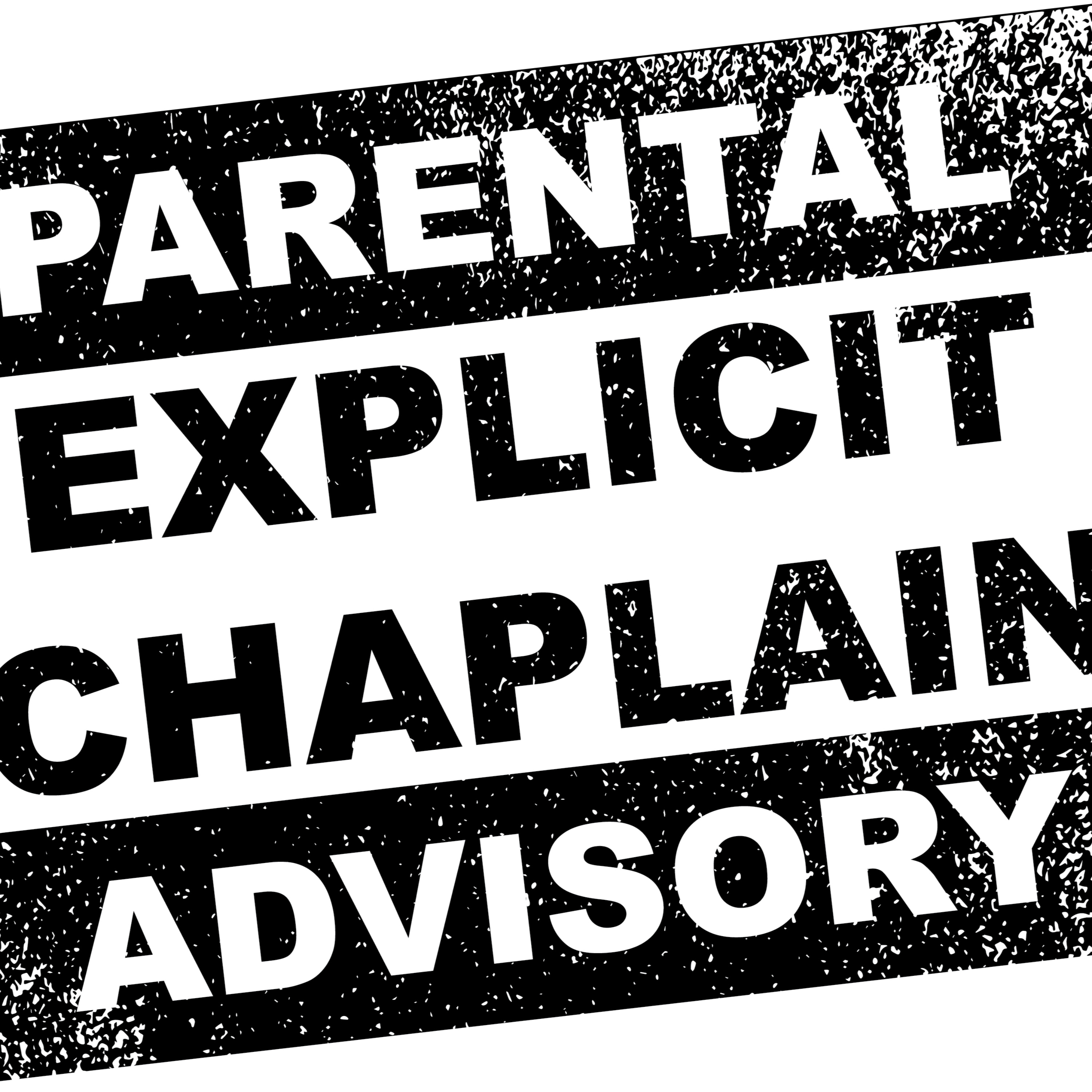 The Explicit Chaplain