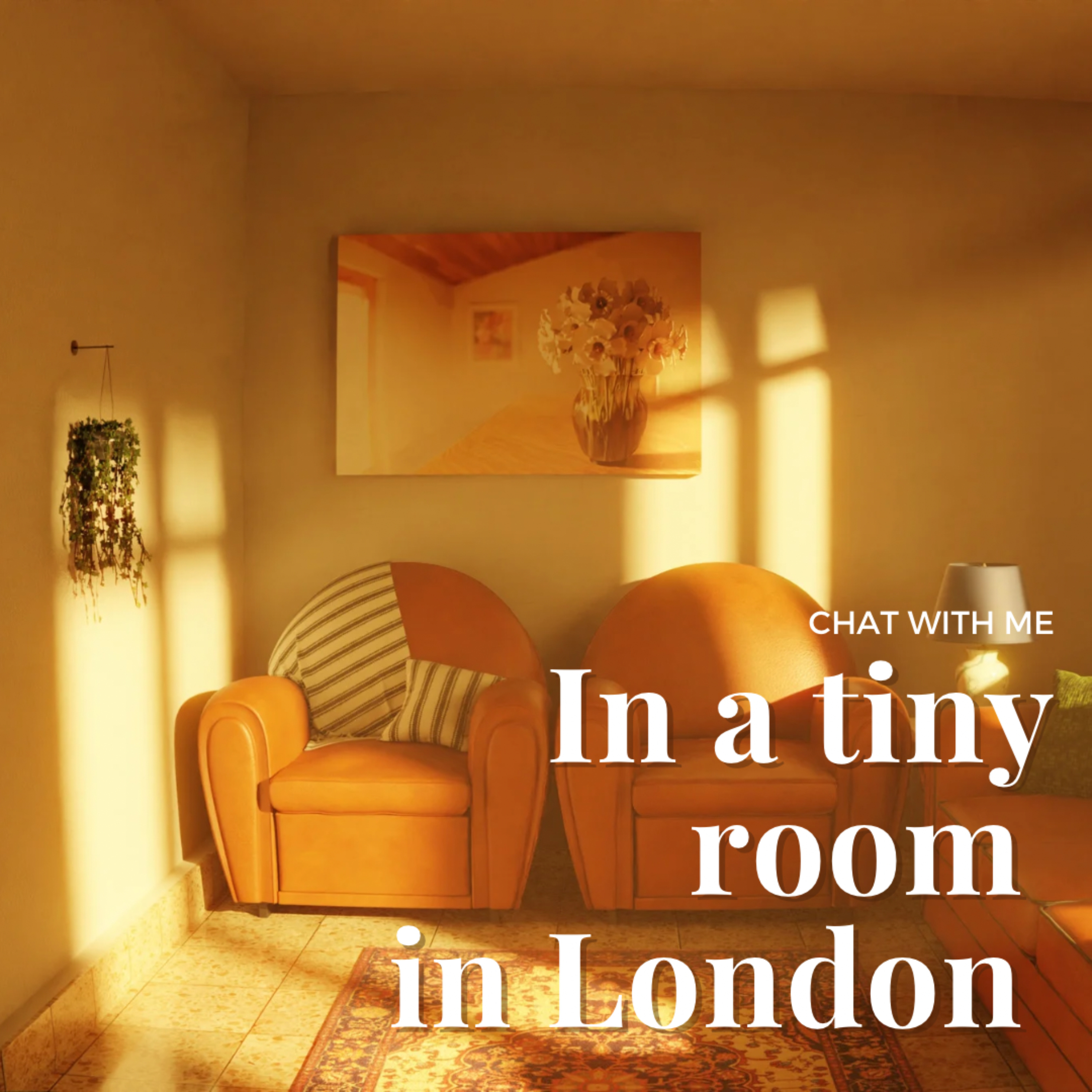 ロンドンの小さな部屋から