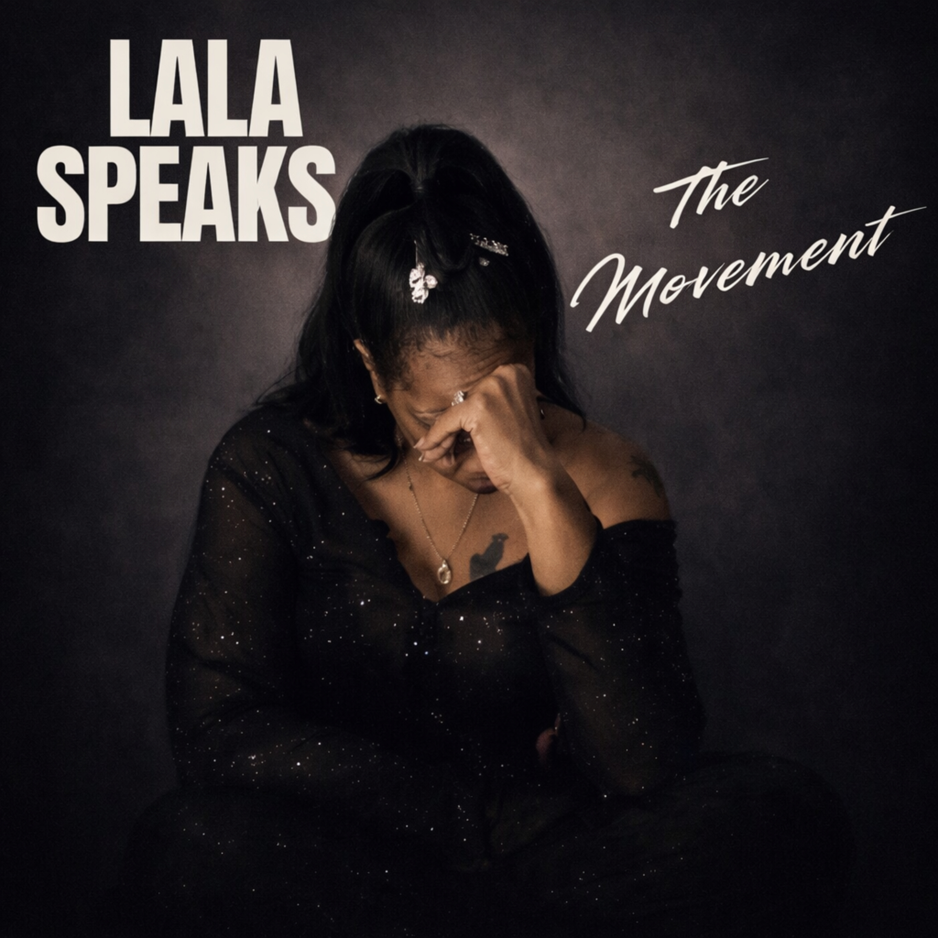 LaLa Speaks - The Movement podcast artwork