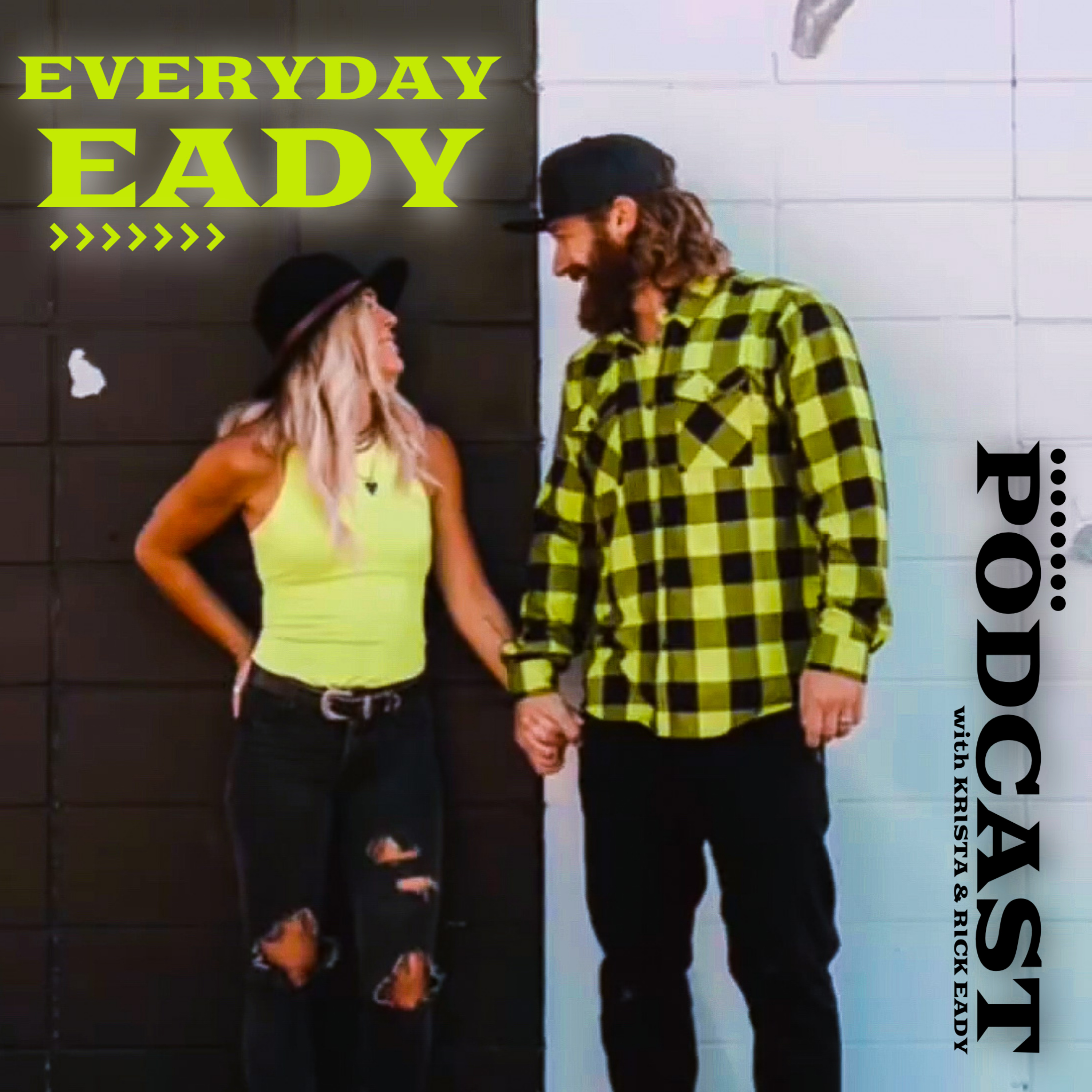 EVERYDAY EADY