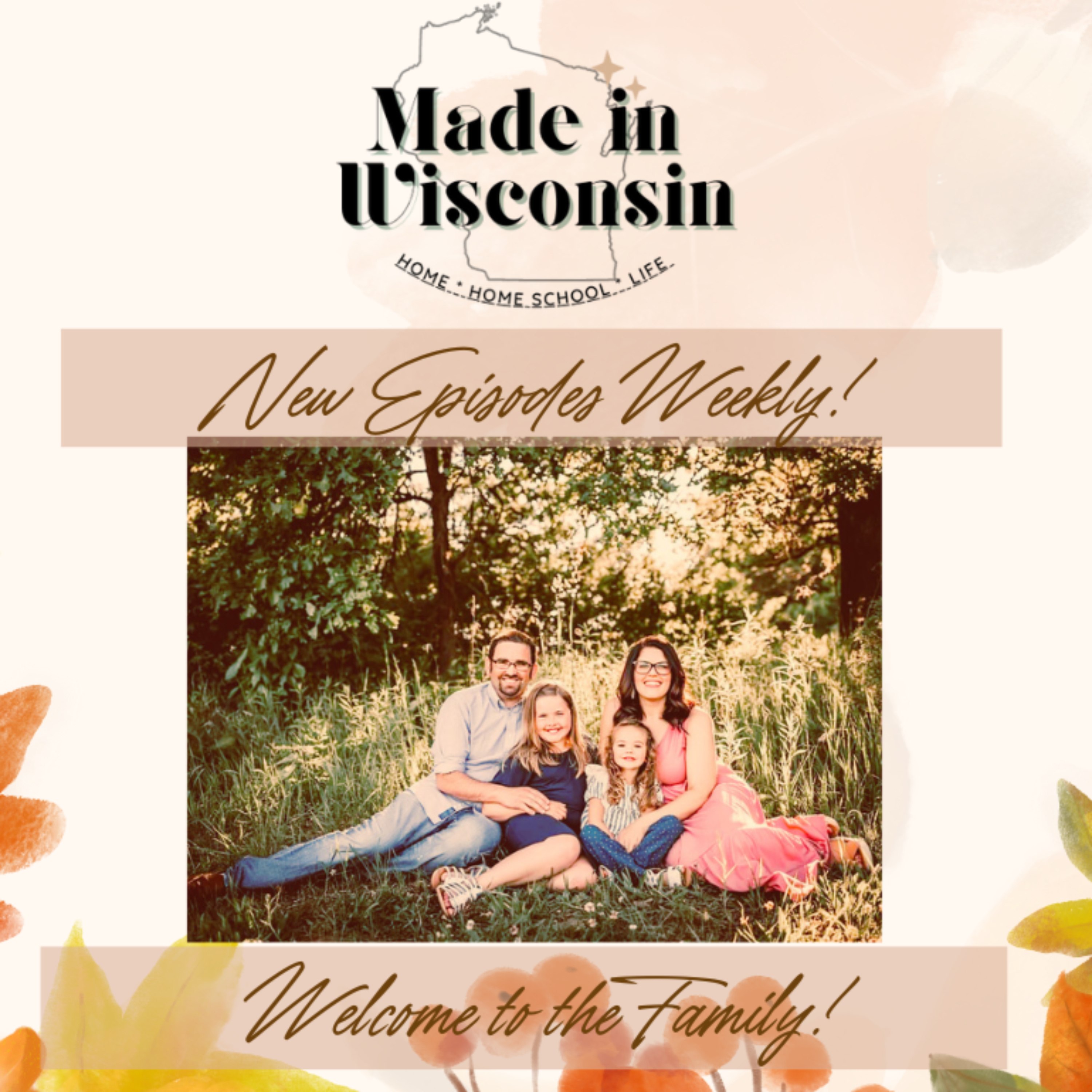 Made in Wisconsin Family podcast artwork