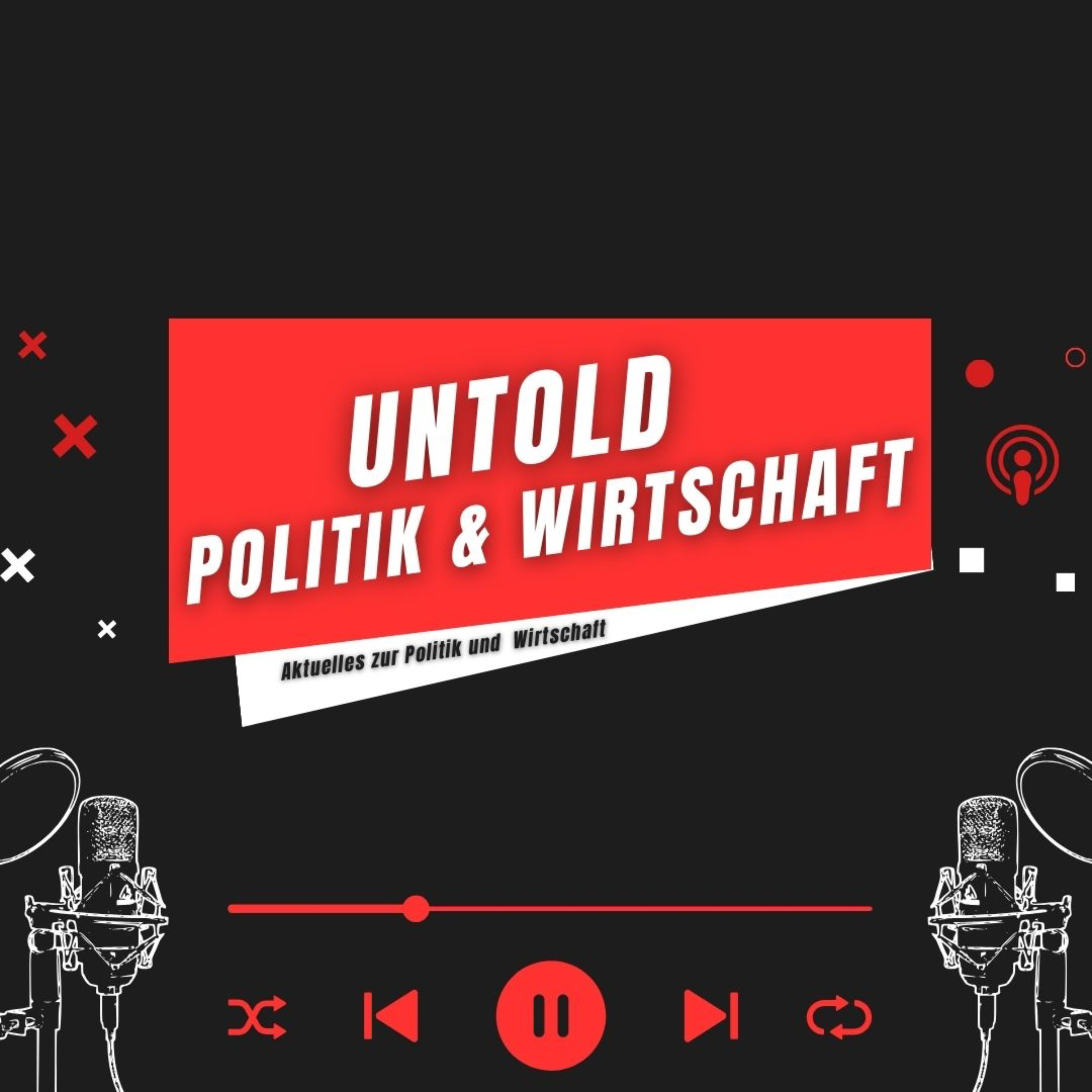 Untold Politik & Wirtschaft podcast artwork