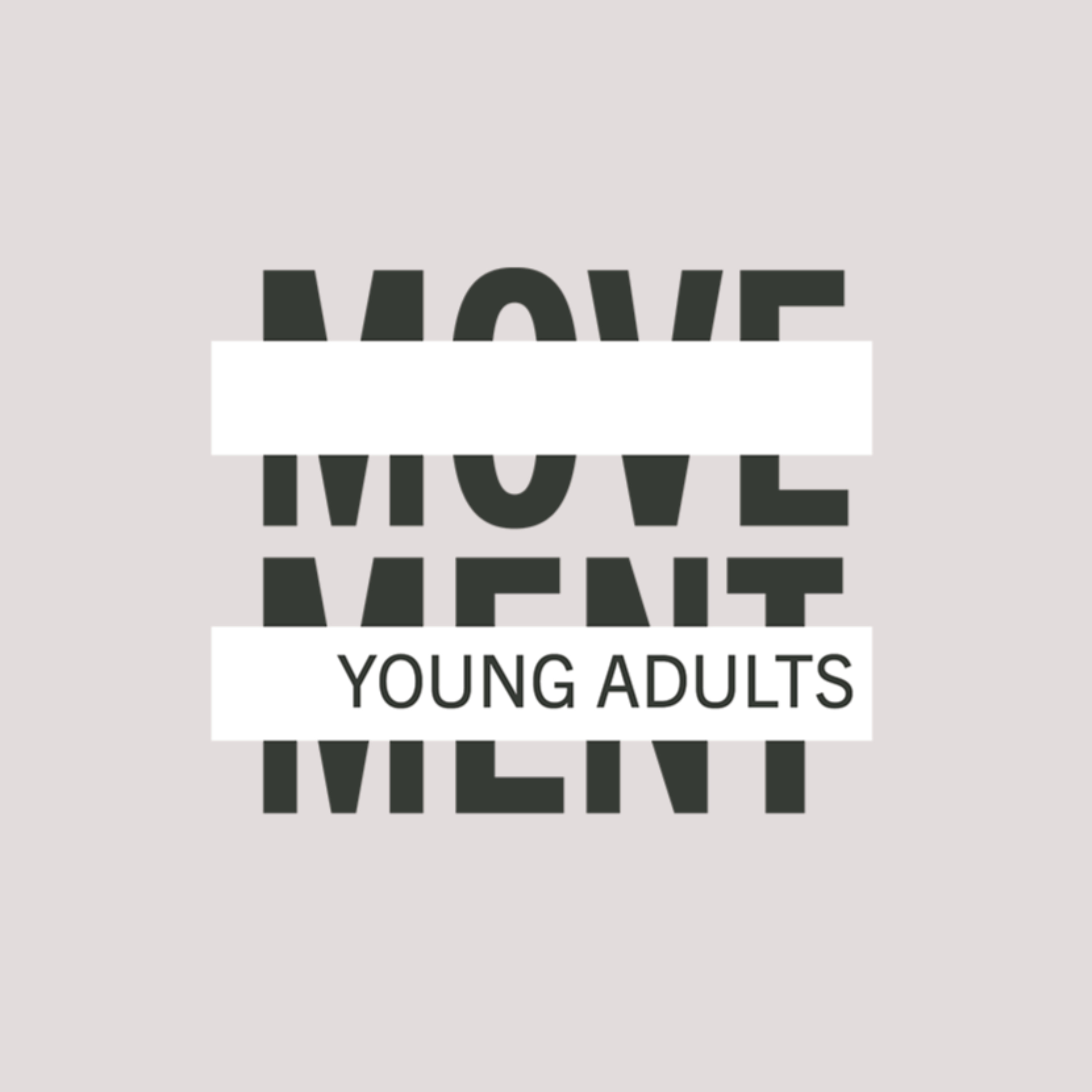 MOVEMENT YOUNG ADULTS