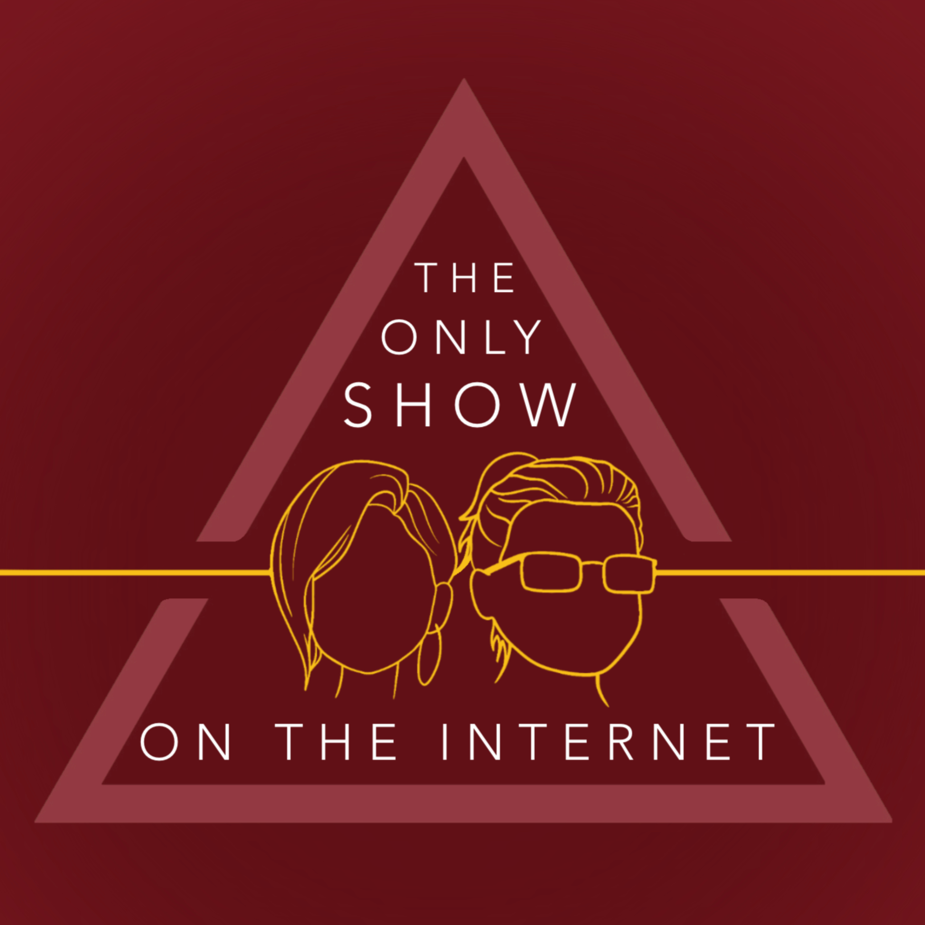 The Only Show on the Internet