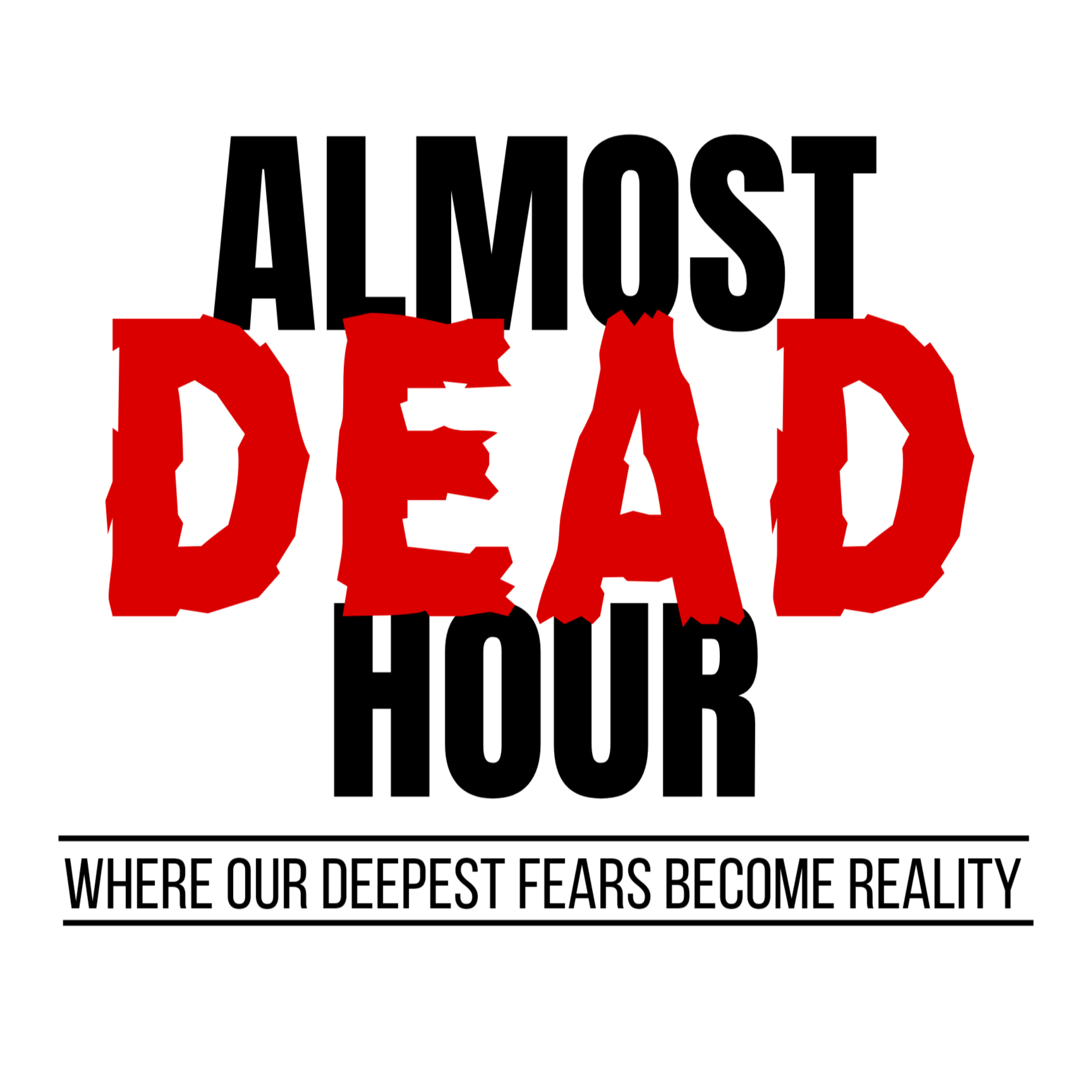Almost Dead Hour