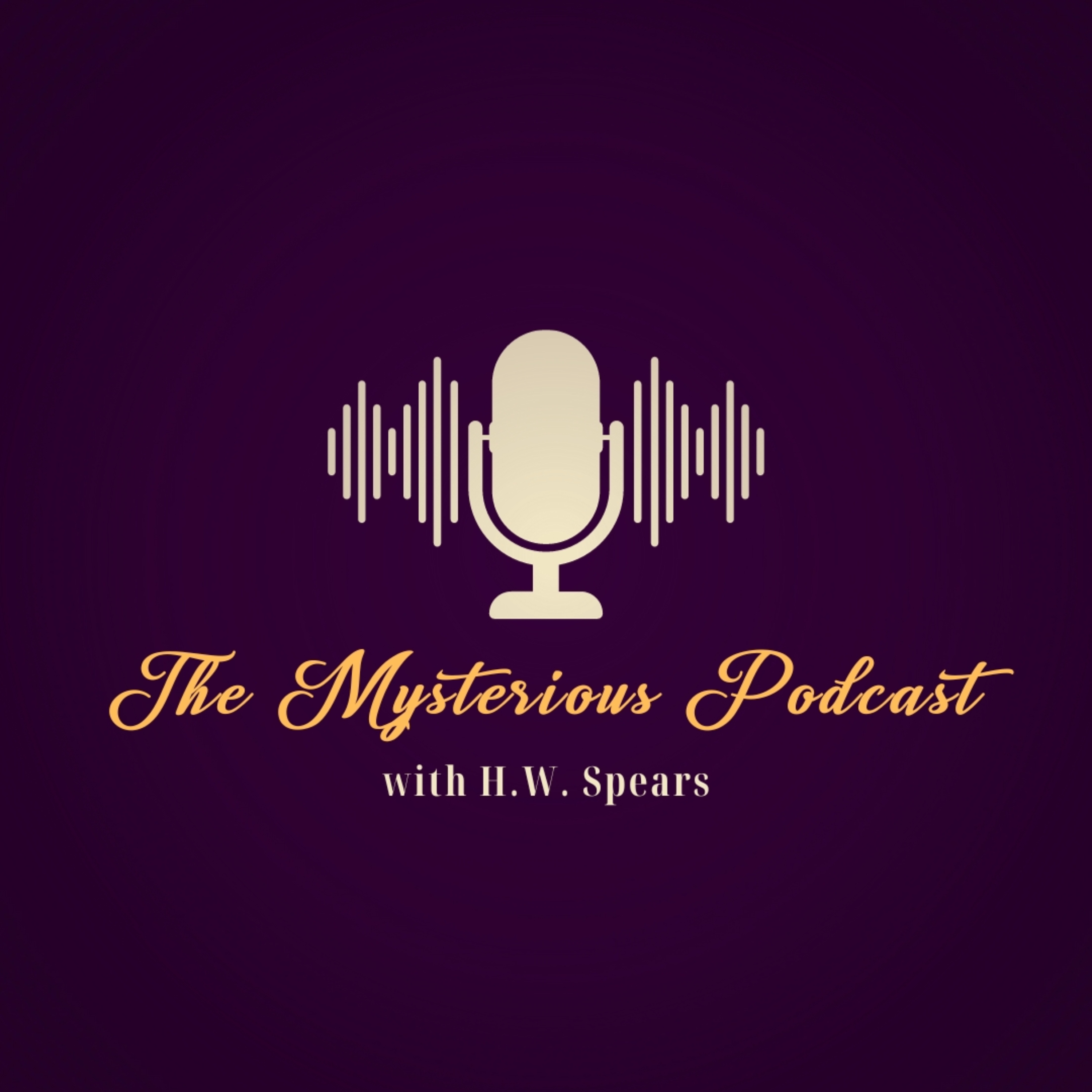 The Mysterious Podcast