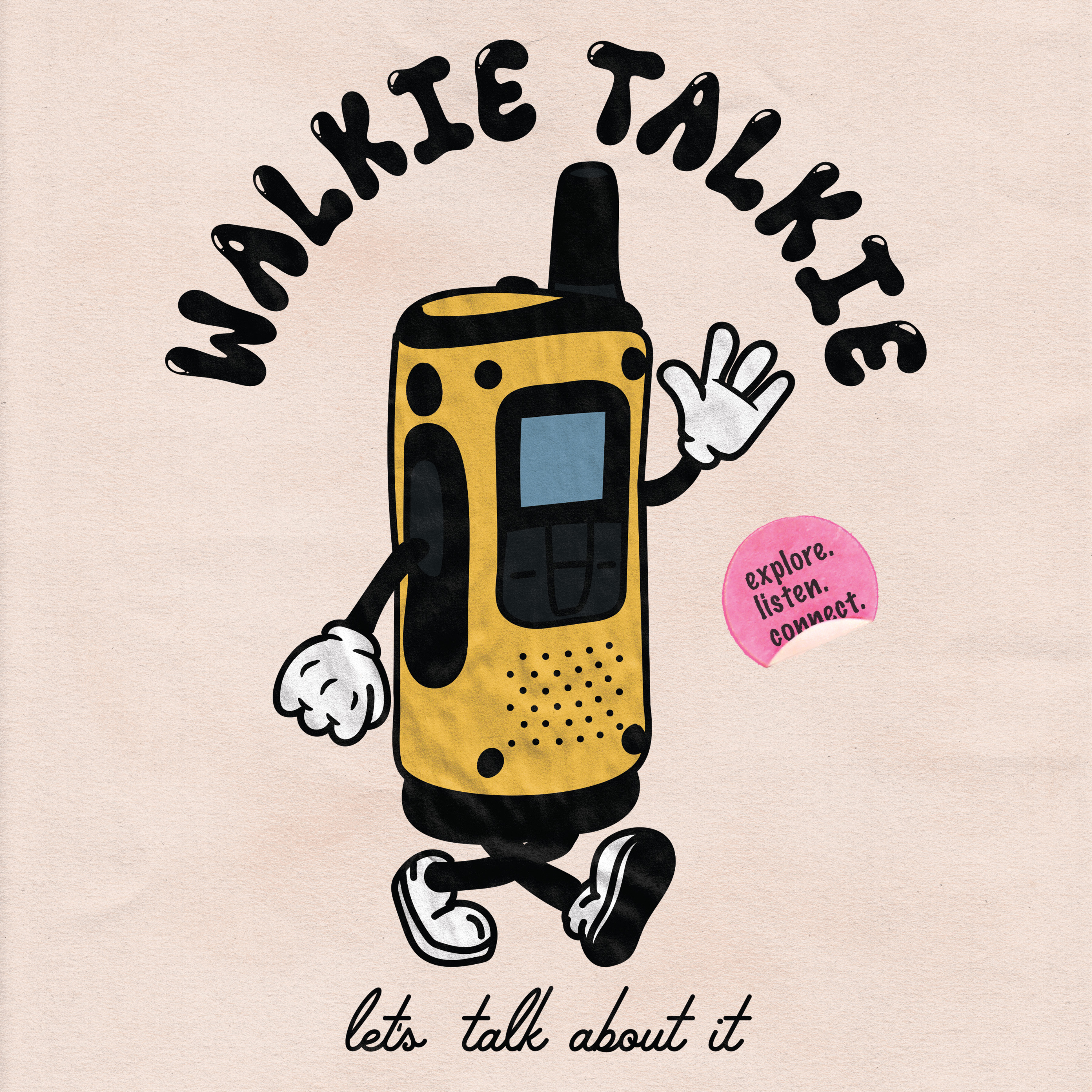 Walkie Talkie: Let's Talk About It podcast artwork