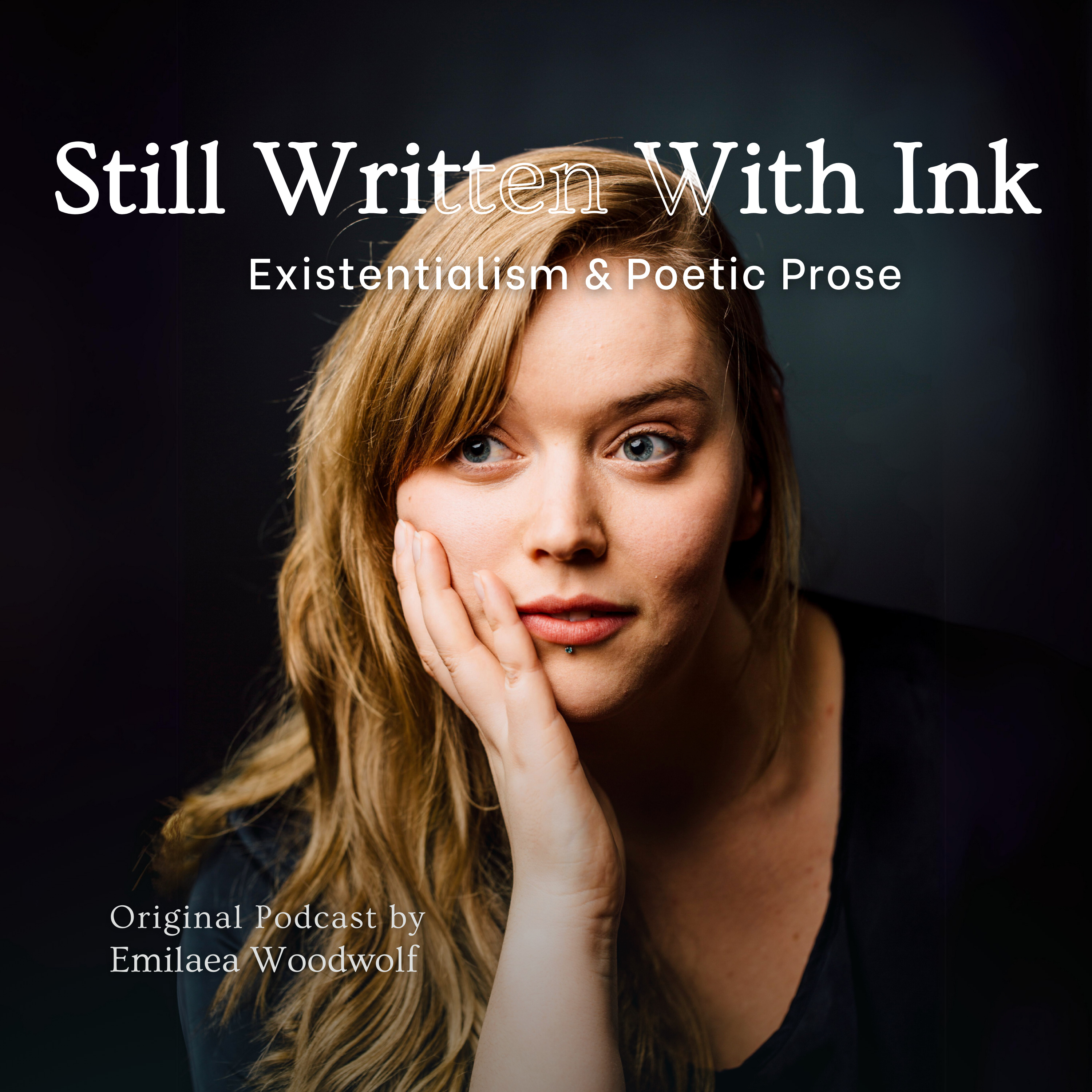 Still Written With Ink podcast artwork