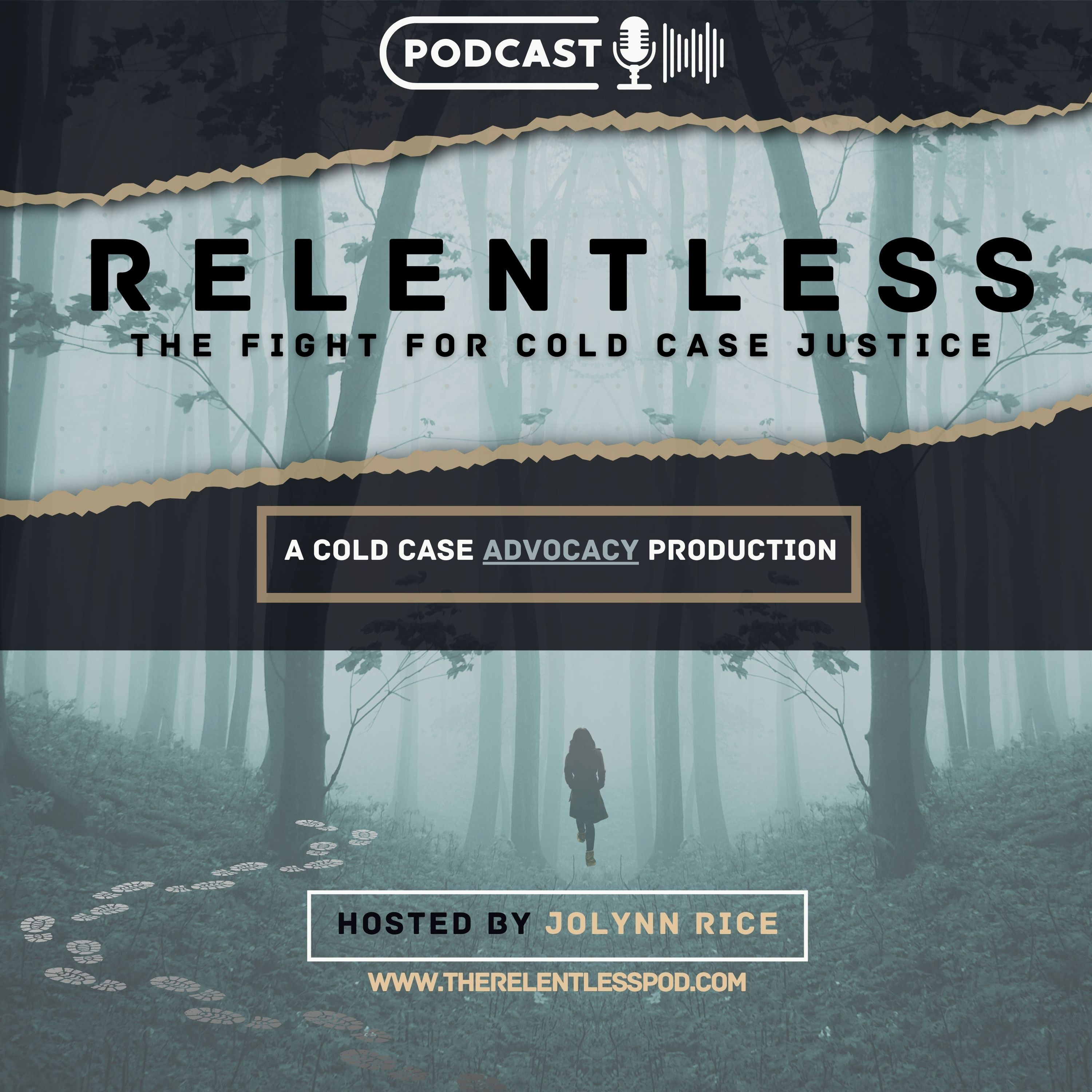 Relentless: The Fight for Cold Case Justice podcast artwork