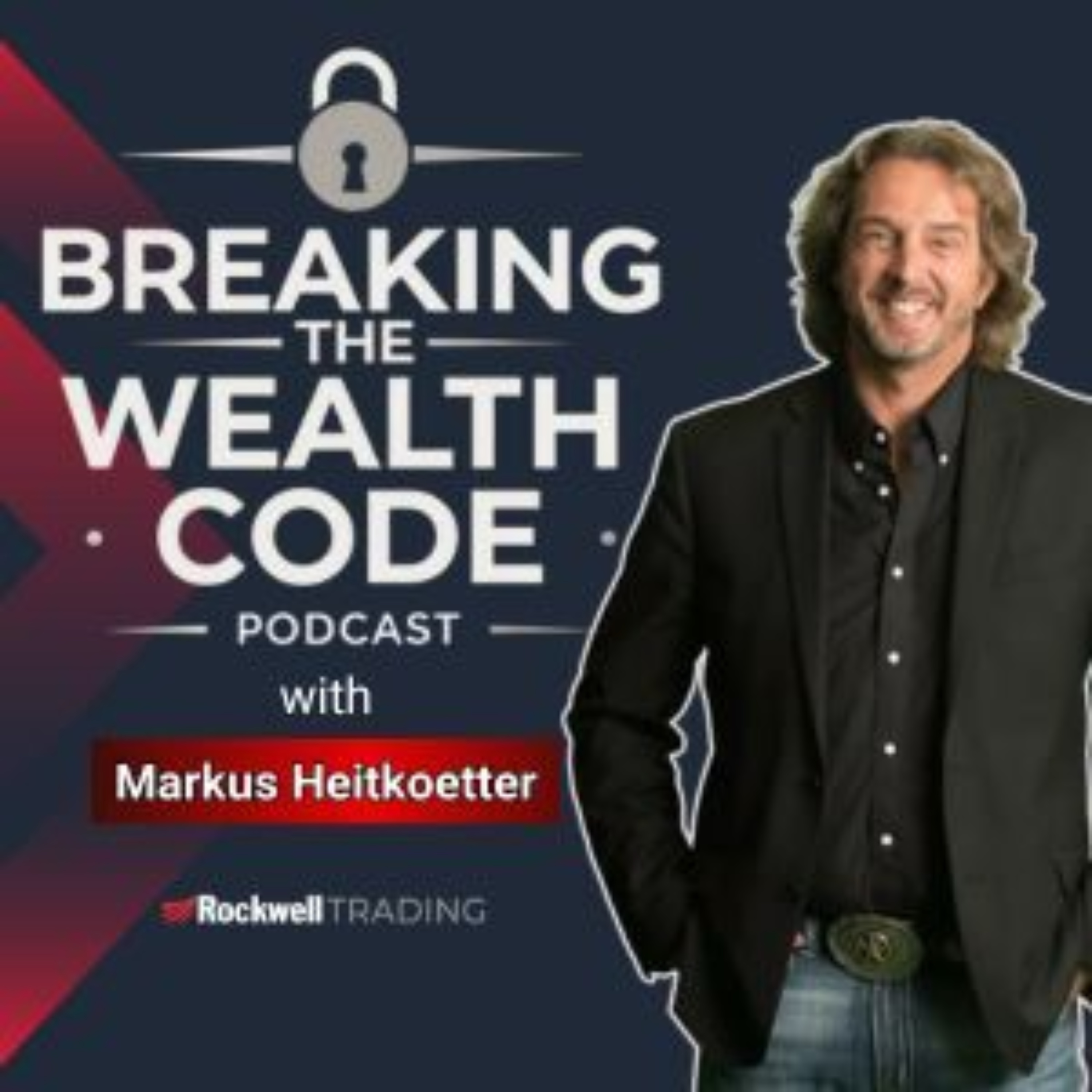 Breaking The Wealth Code podcast artwork