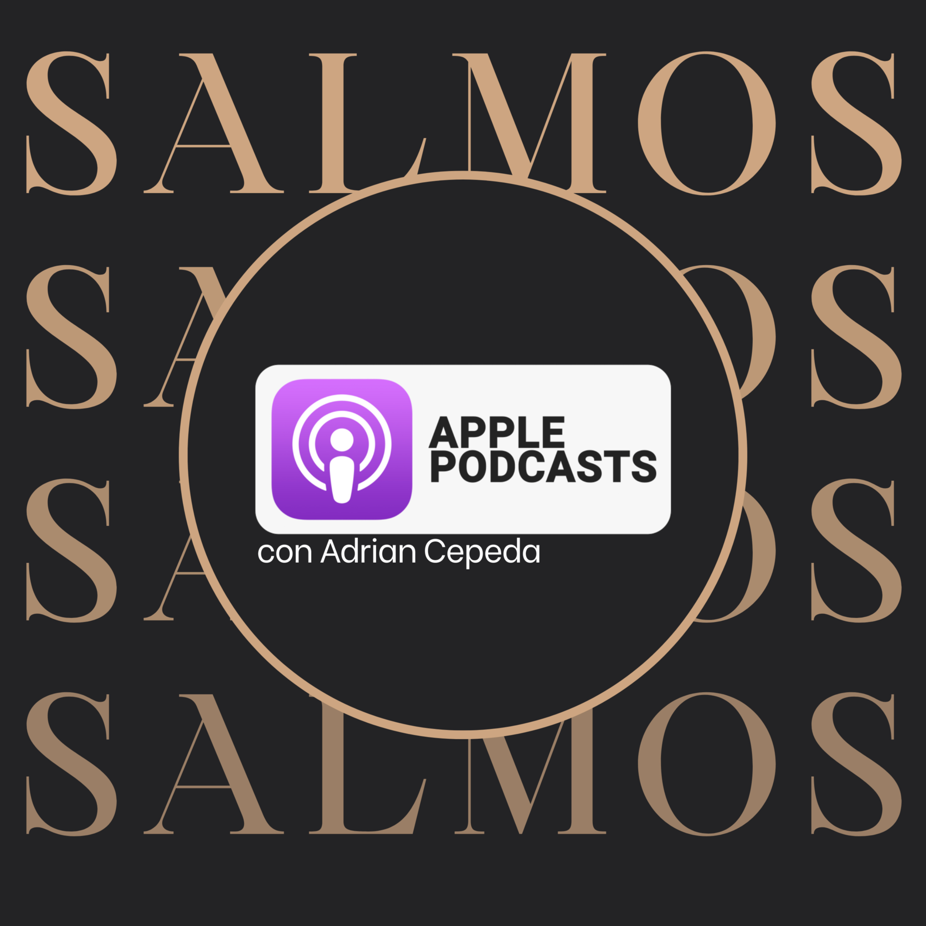 SALMOS by Adrian Cepeda