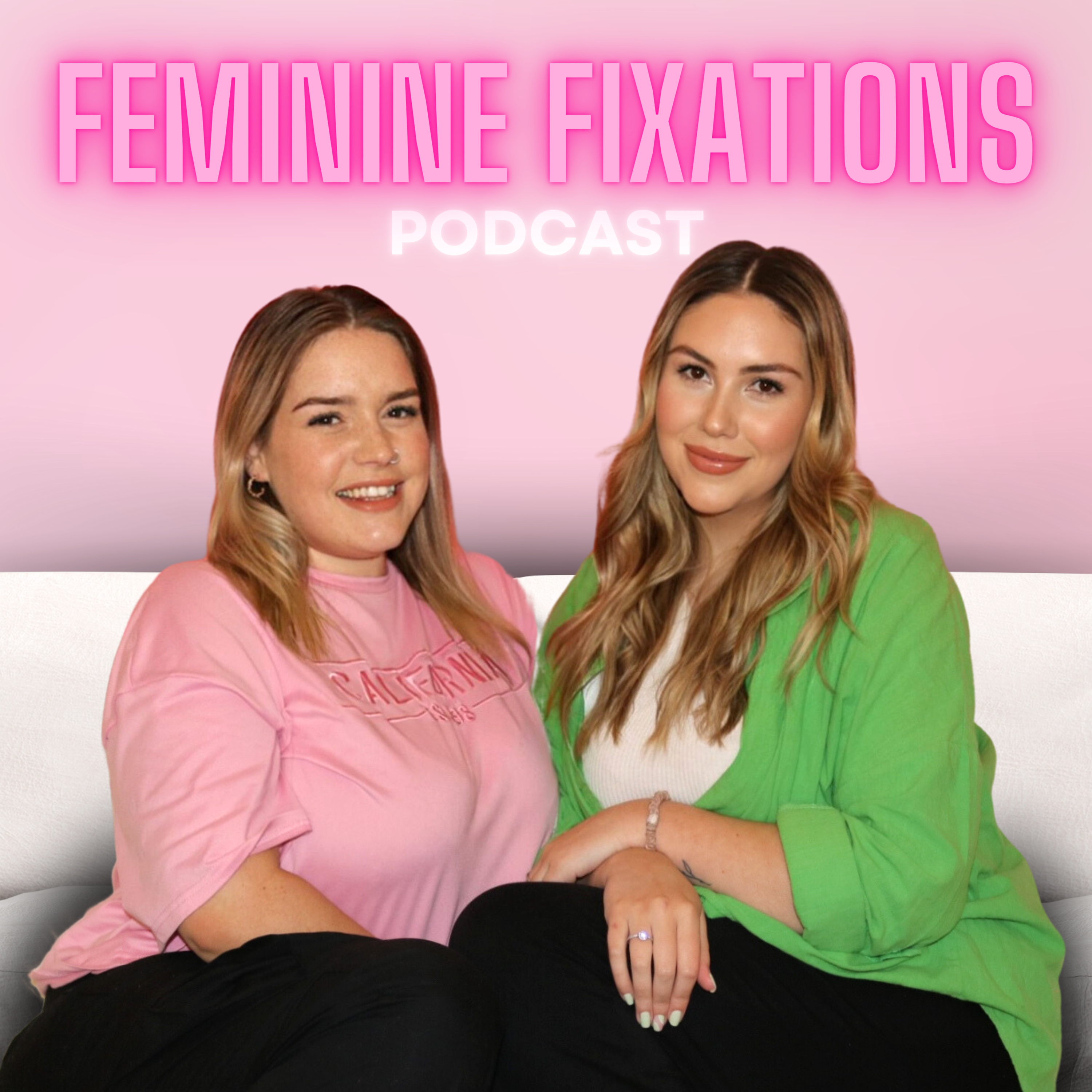 Feminine Fixations
