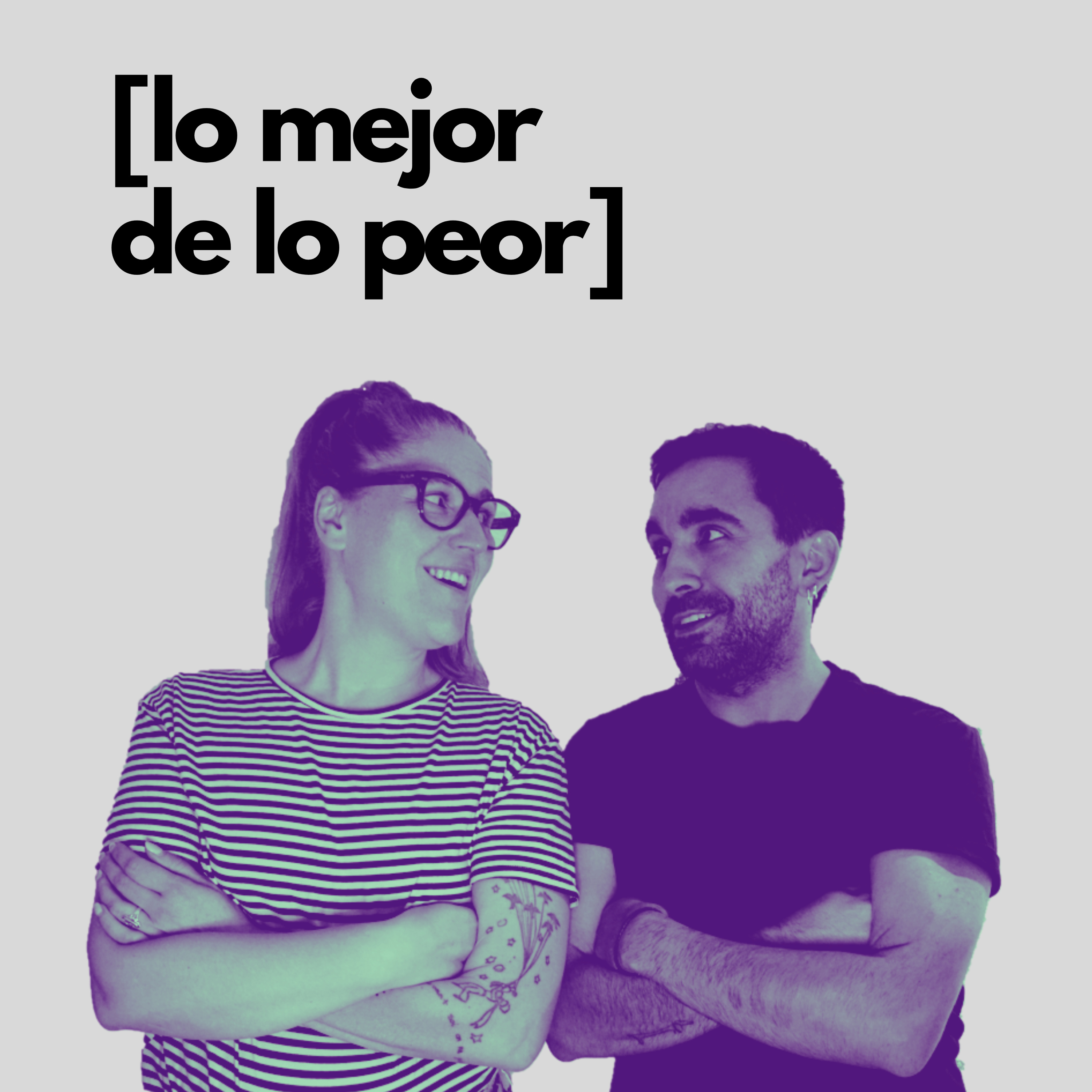 Lo mejor de lo peor podcast artwork