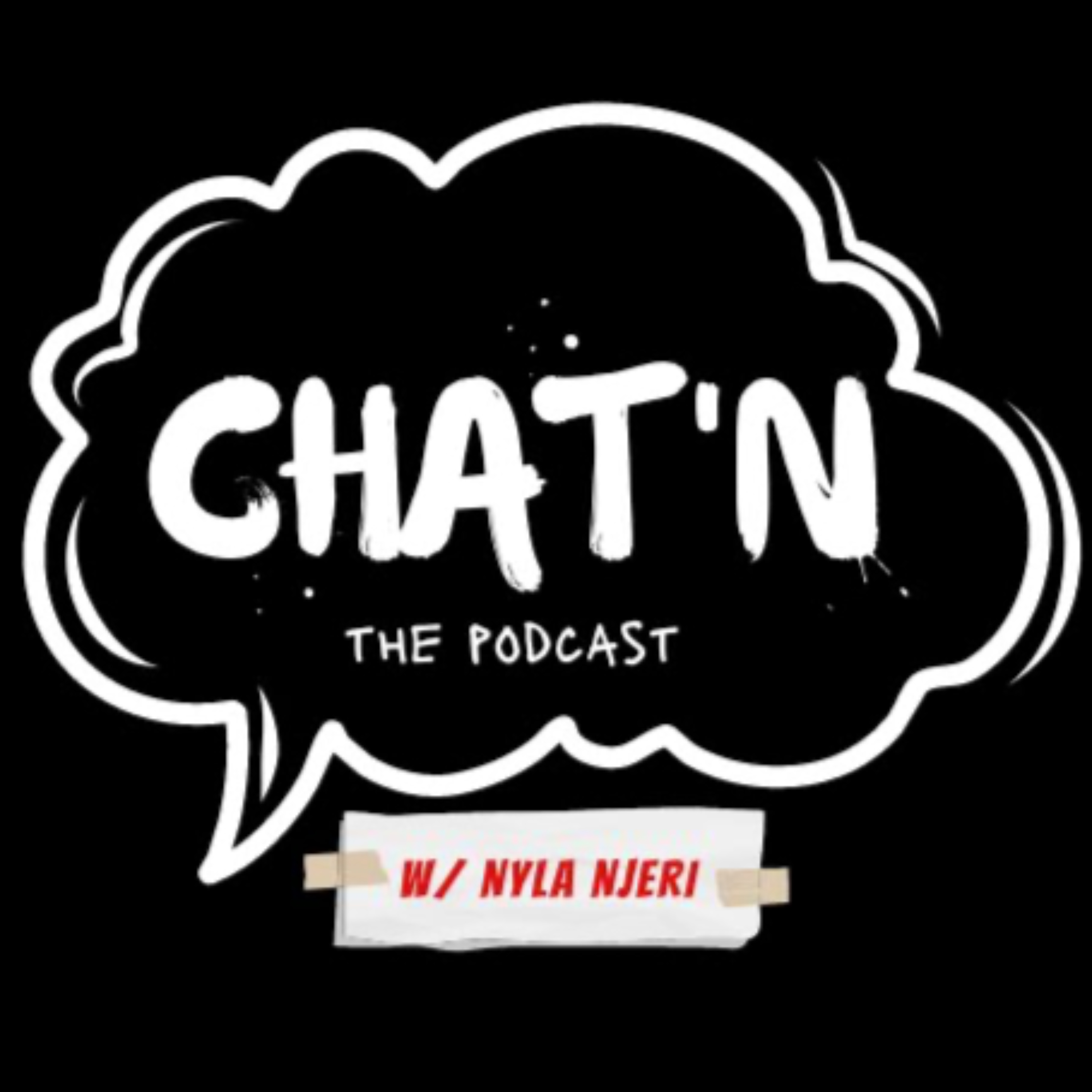 CHAT\'N The Podcast