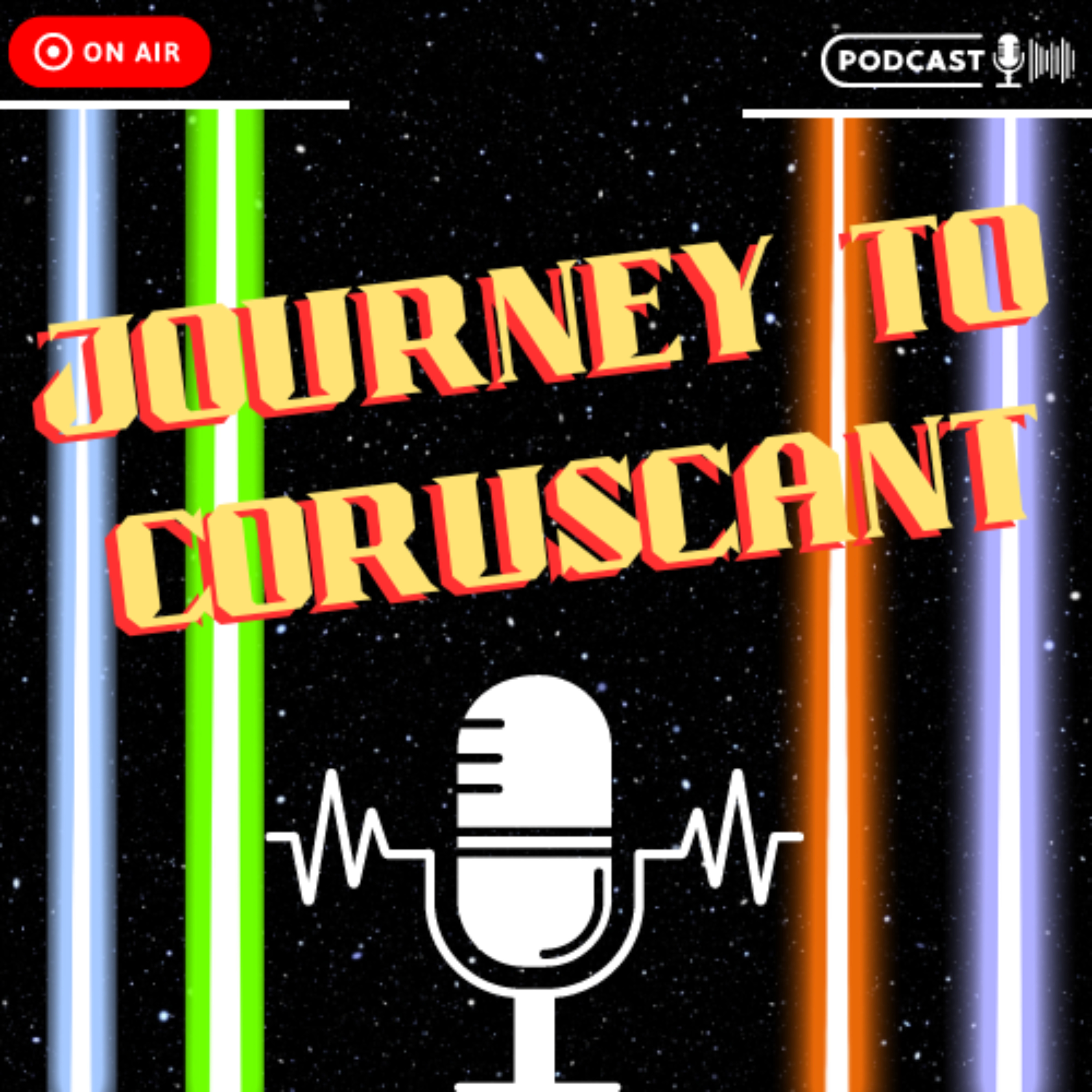 JOURNEY TO CORUSCANT podcast artwork