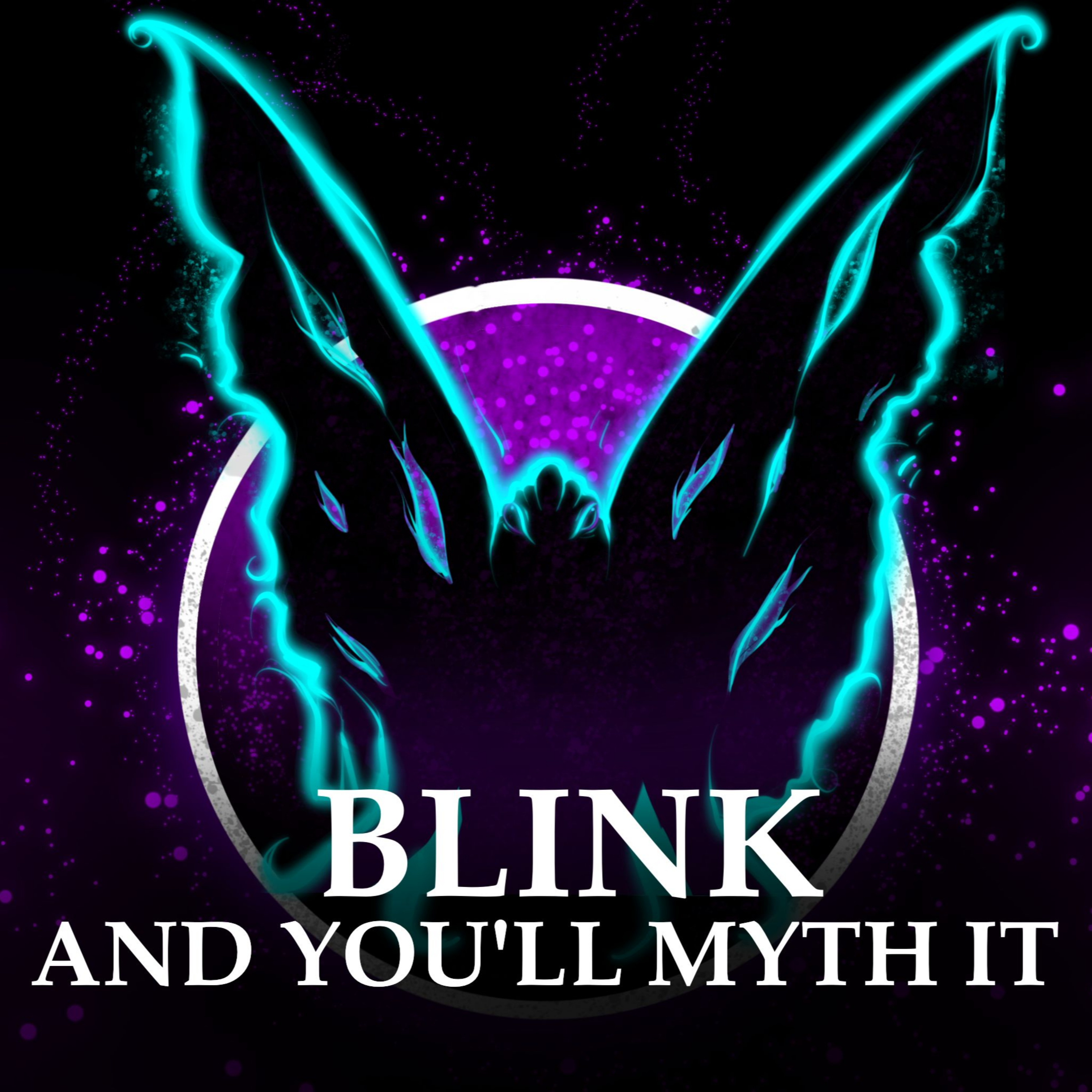 Blink And You\'ll Myth It